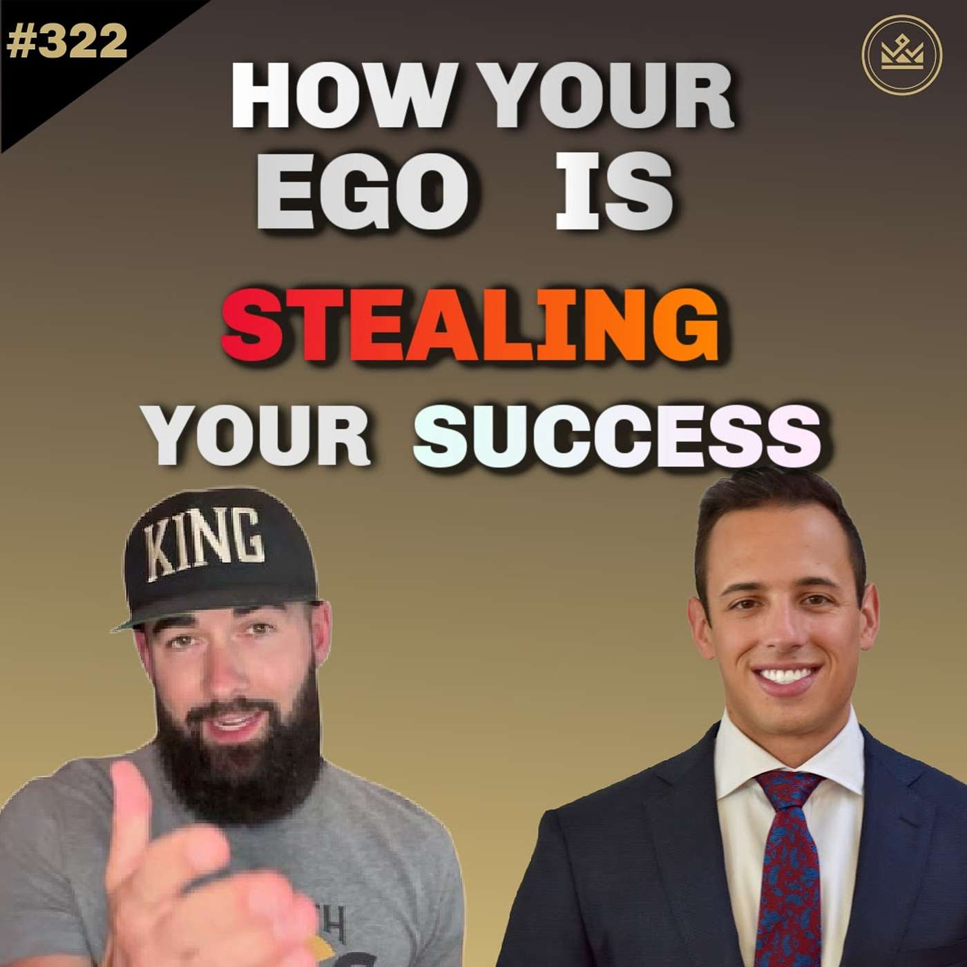 322 | Pride Is Ruining Your Business