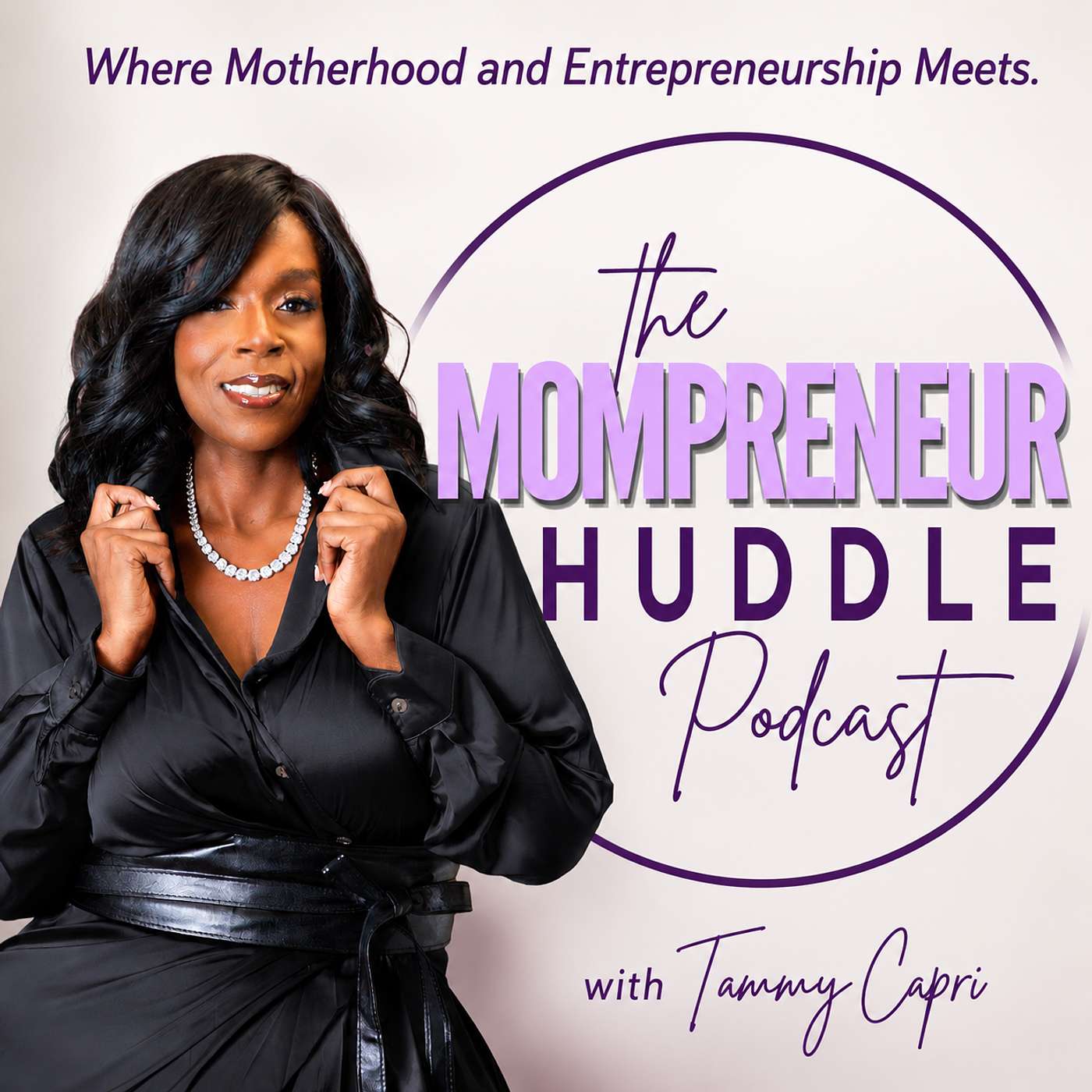 The Mompreneur Huddle