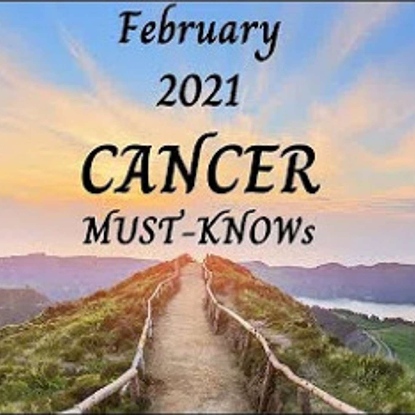 Cancer February 2021 Astrology (Must-Knows)