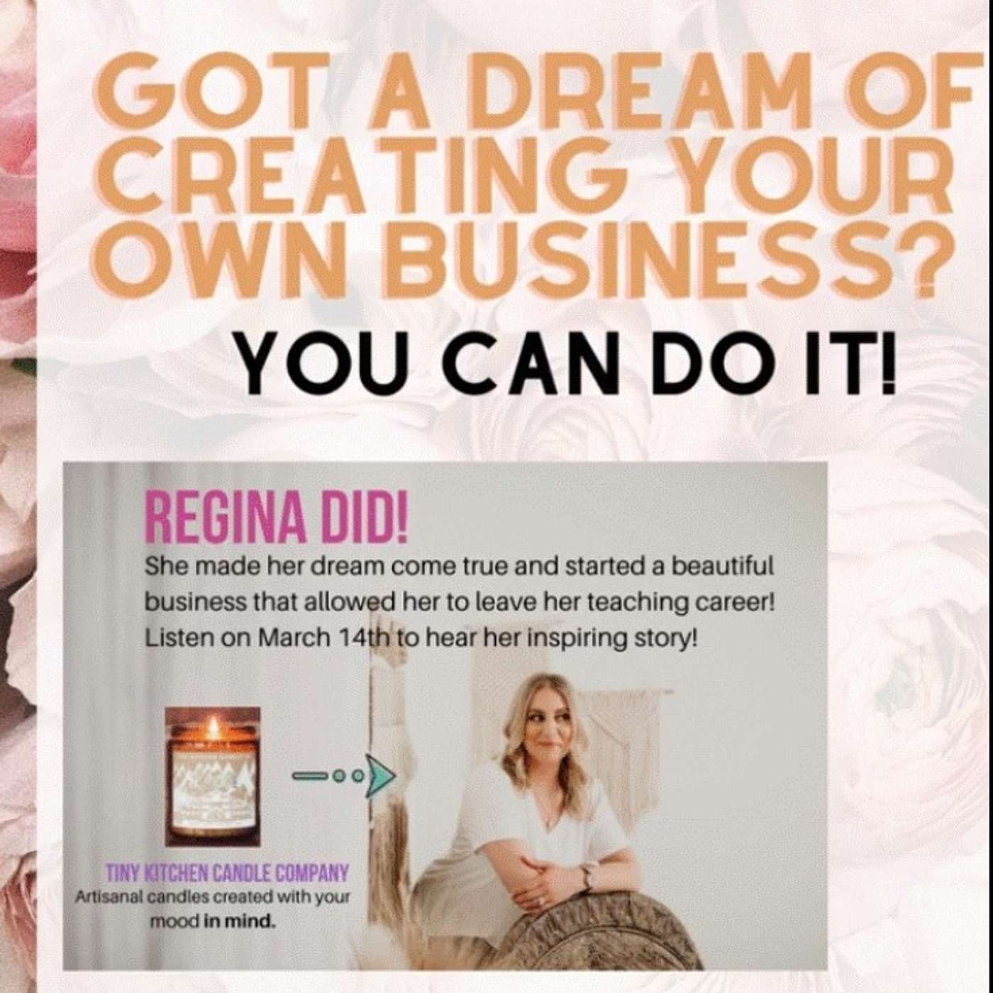 Episode 5: From Teacher to Entrepreneur: How Regina started her own business and is inspiring others to do the same