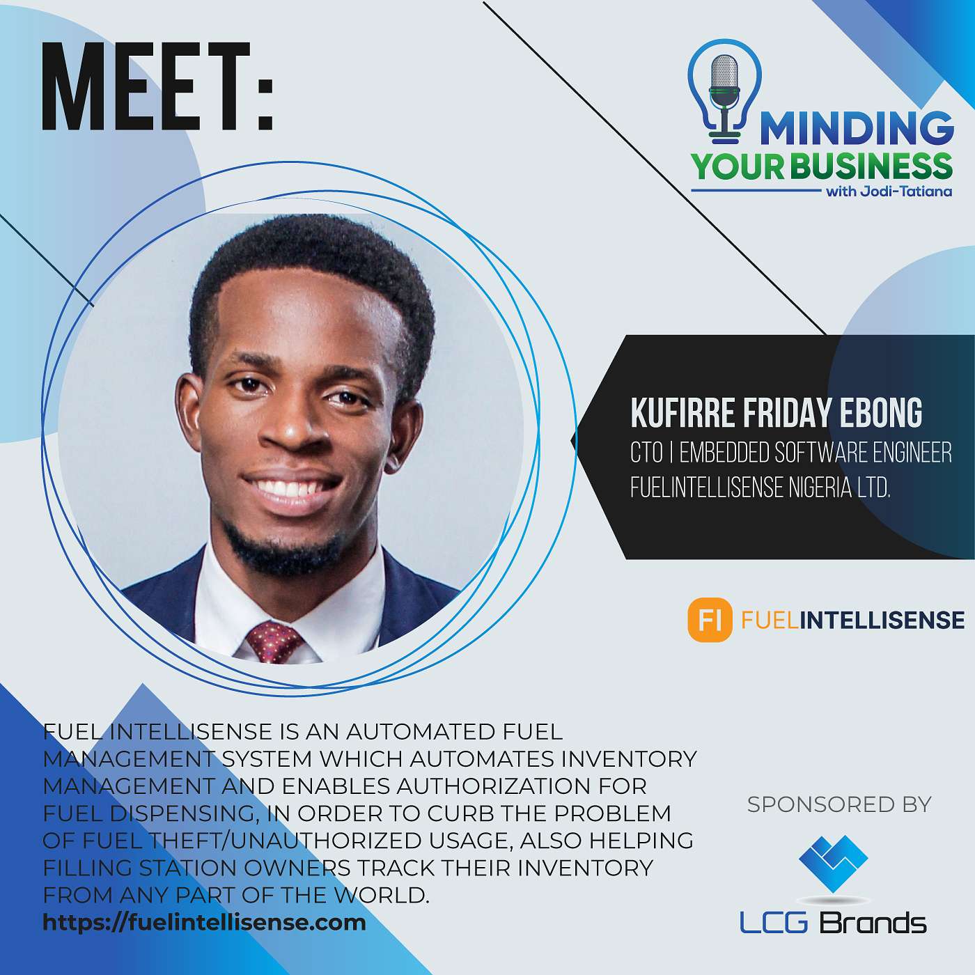 Episode 184: Meet FuelIntellisense Nigeria Ltd cto and embedded software engineer, Kufirre Friday Ebong (Nigeria)