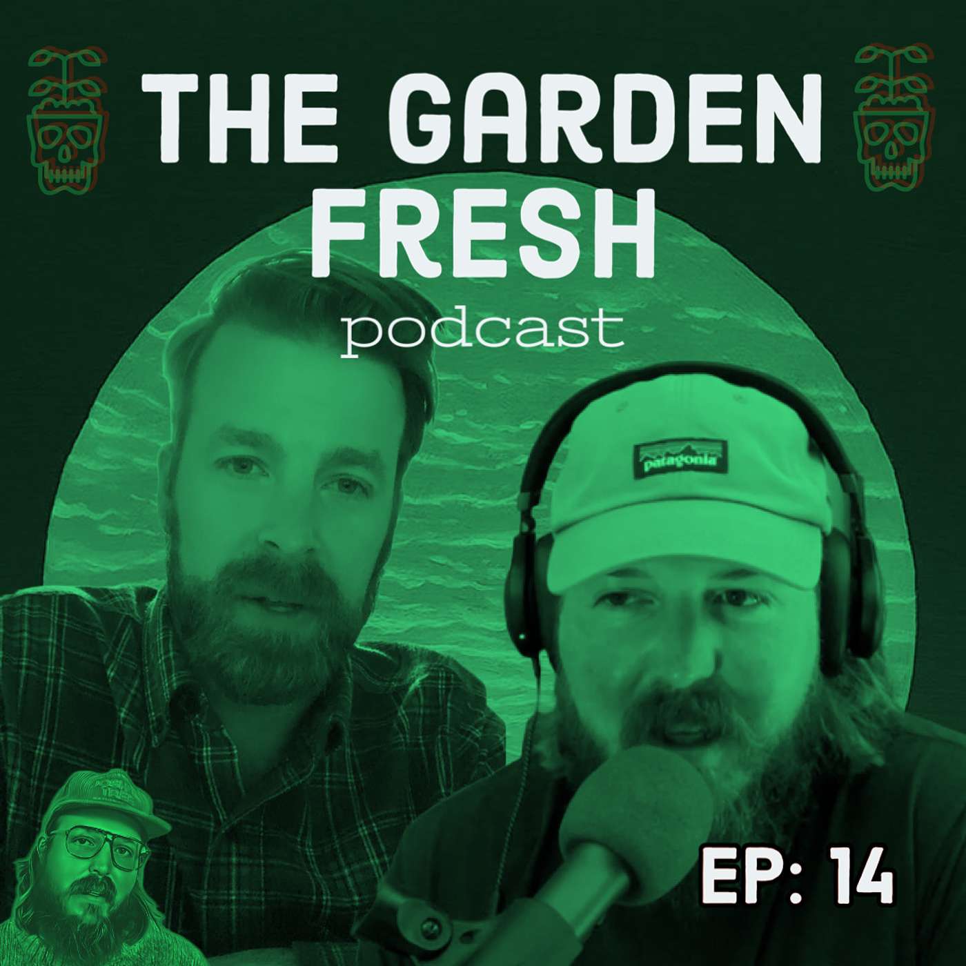 The Garden Fresh Podcast