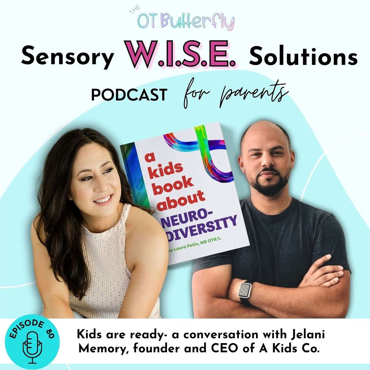 Sensory W.I.S.E. Solutions Podcast for Parents