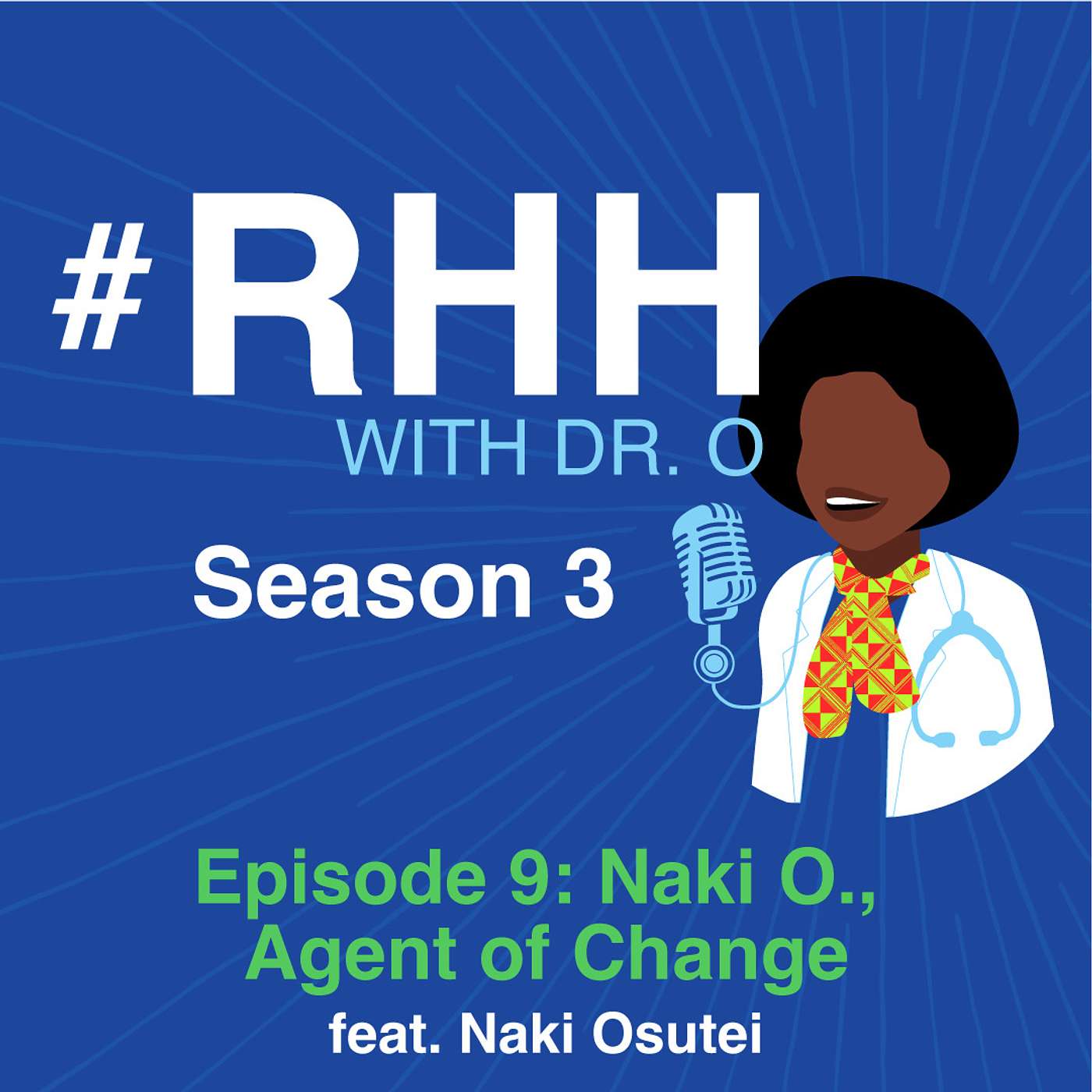 S03E09 - Naki Osutei discusses succeeding as a Black woman in corporate environments, her journey after failure, and using “diplomacy” to disrupt systemic racism