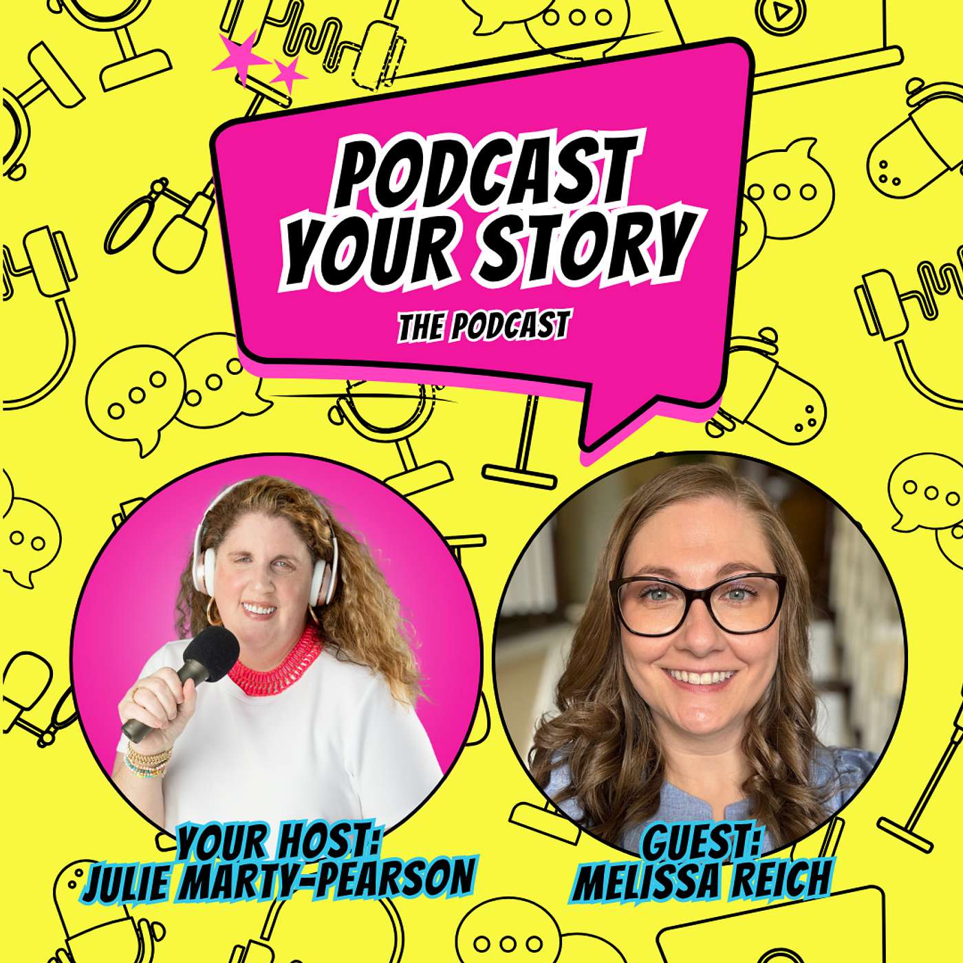 Podcast Your Story: Empowering Women Through Storytelling