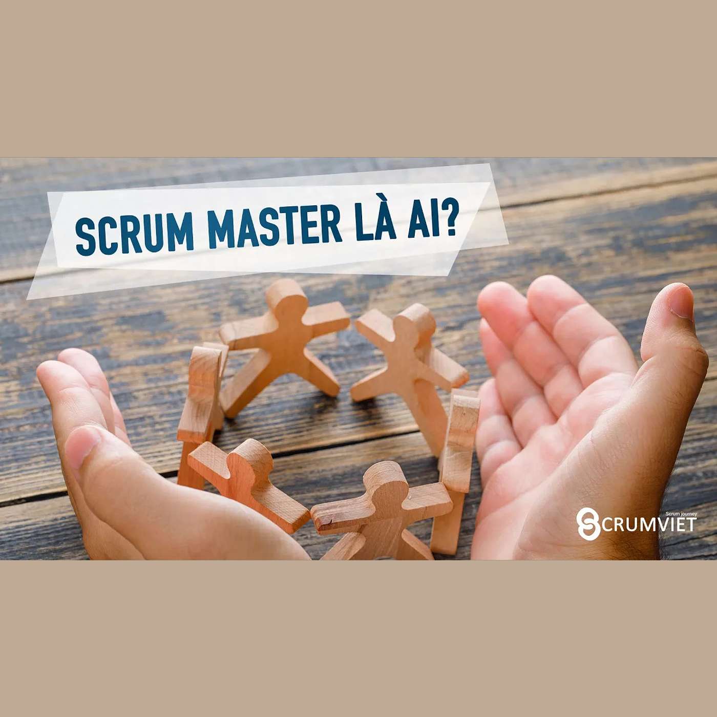 Scrum Master là ai? - Scrumviet episode artwork