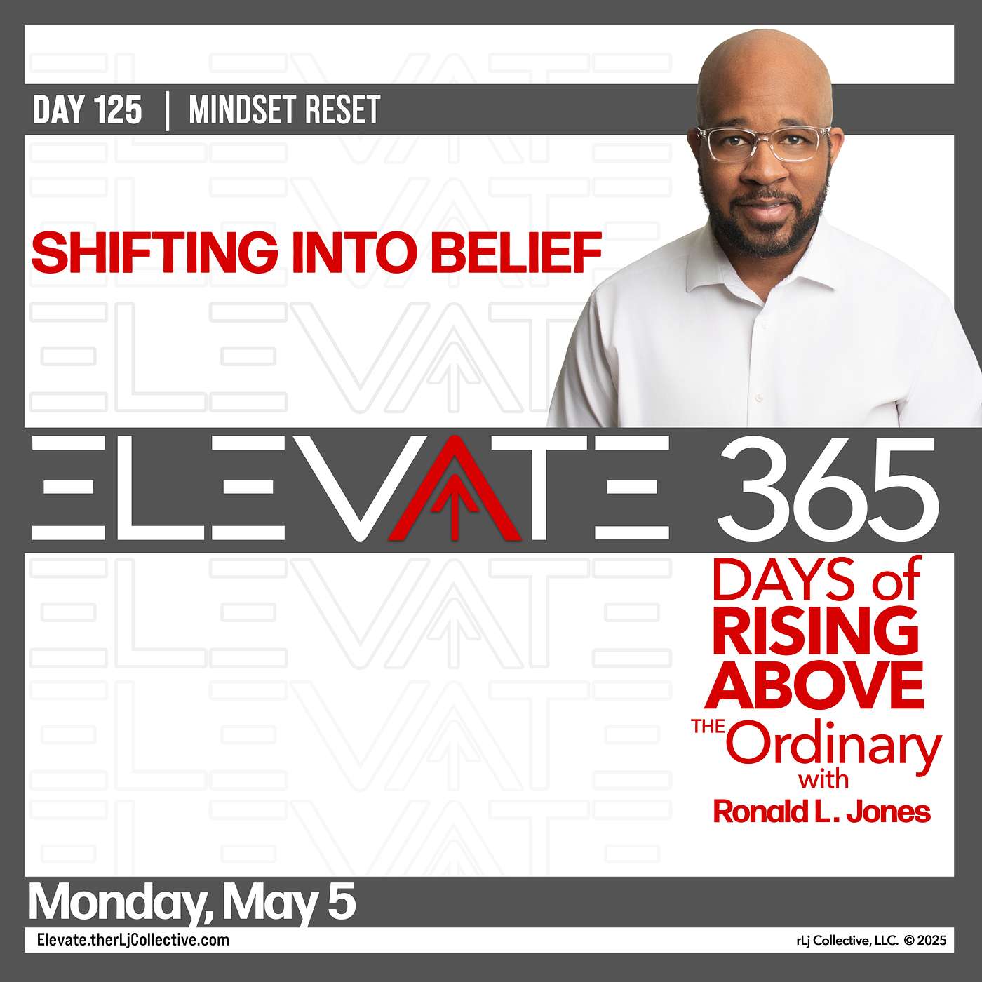 Day 125: Shifting Into Belief