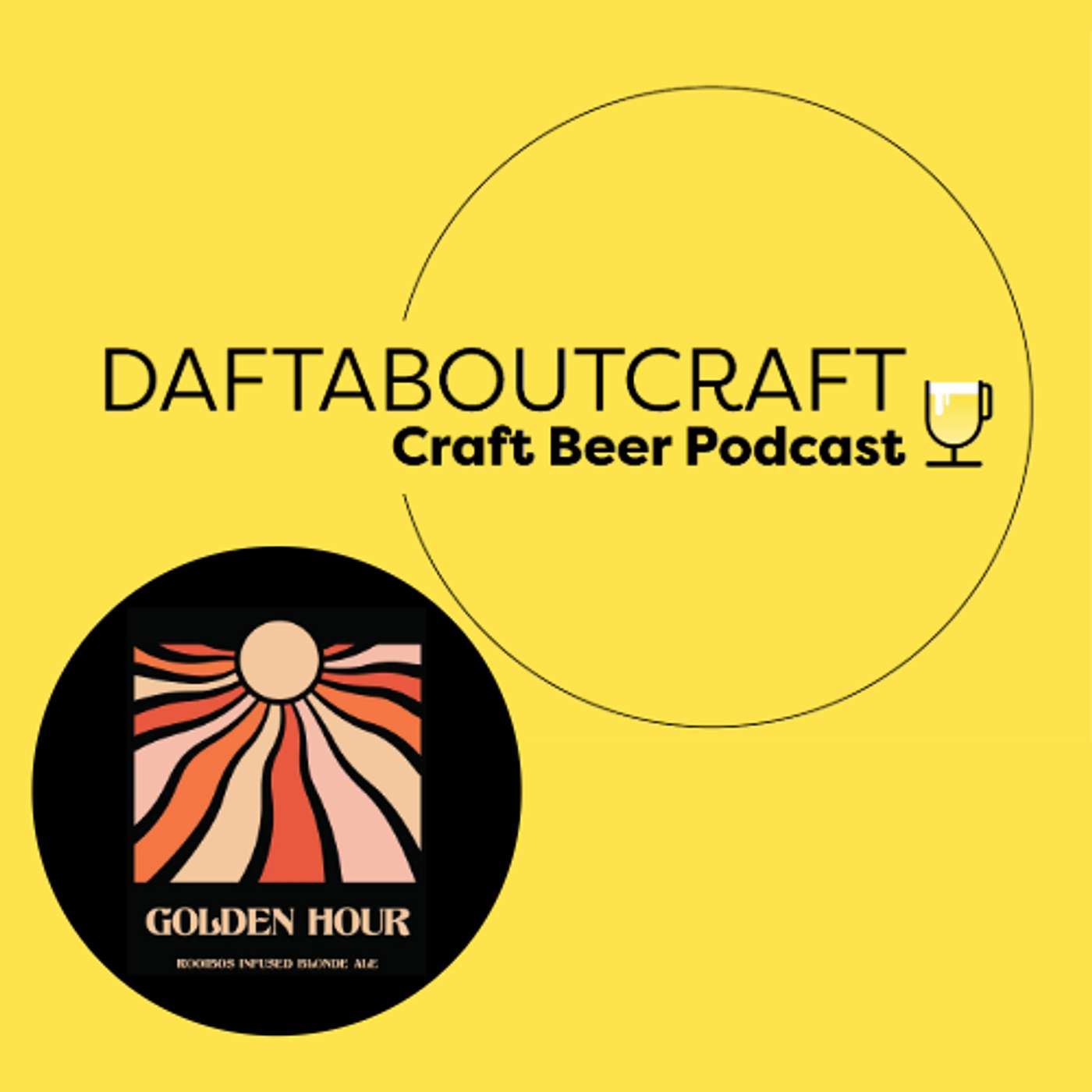 Daftaboutcraft - Craft Beer Podcast - Episode 75 (August 22, 2025)