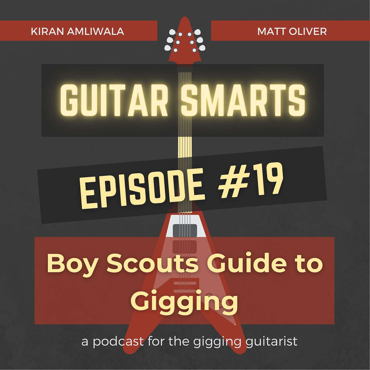 Boy Scouts Guide to Gigging - Guitar Smarts #19