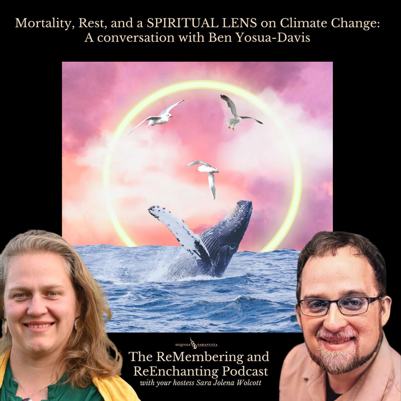 The ReMembering and ReEnchanting Podcast