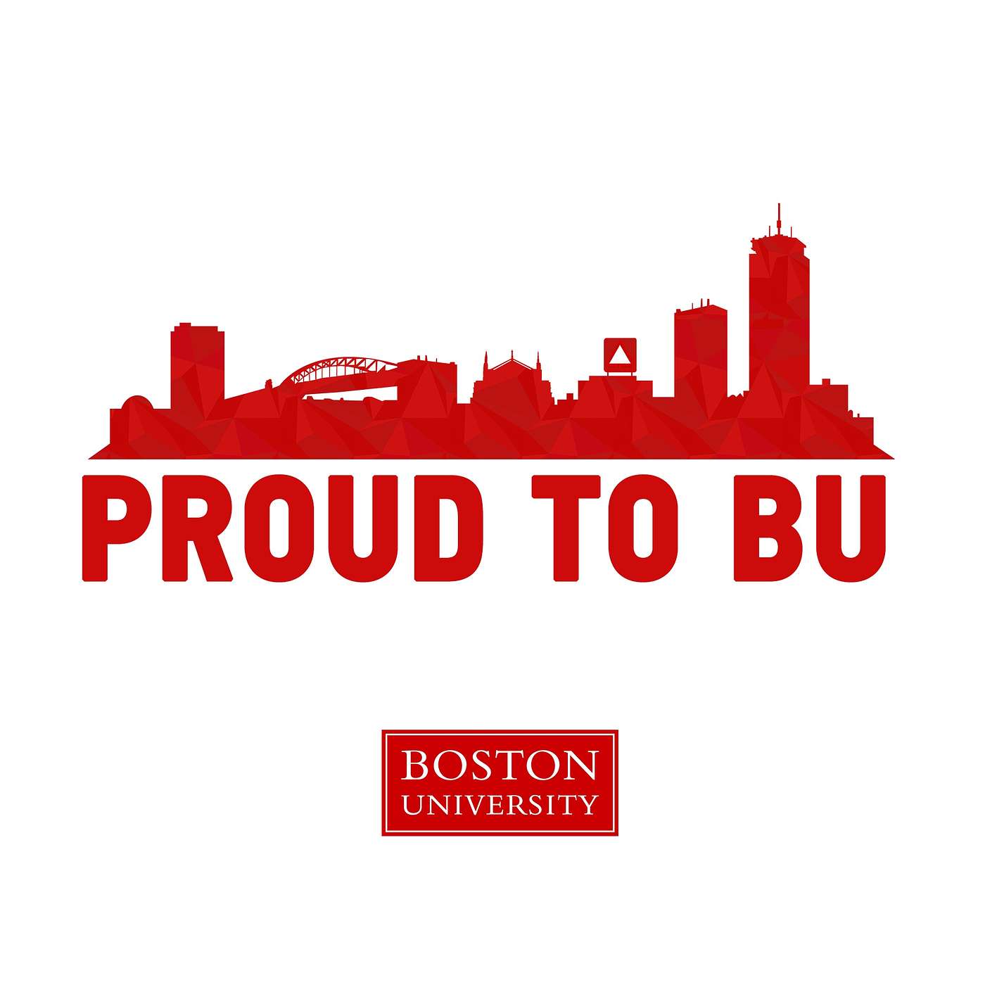 Proud to BU Proud to BU