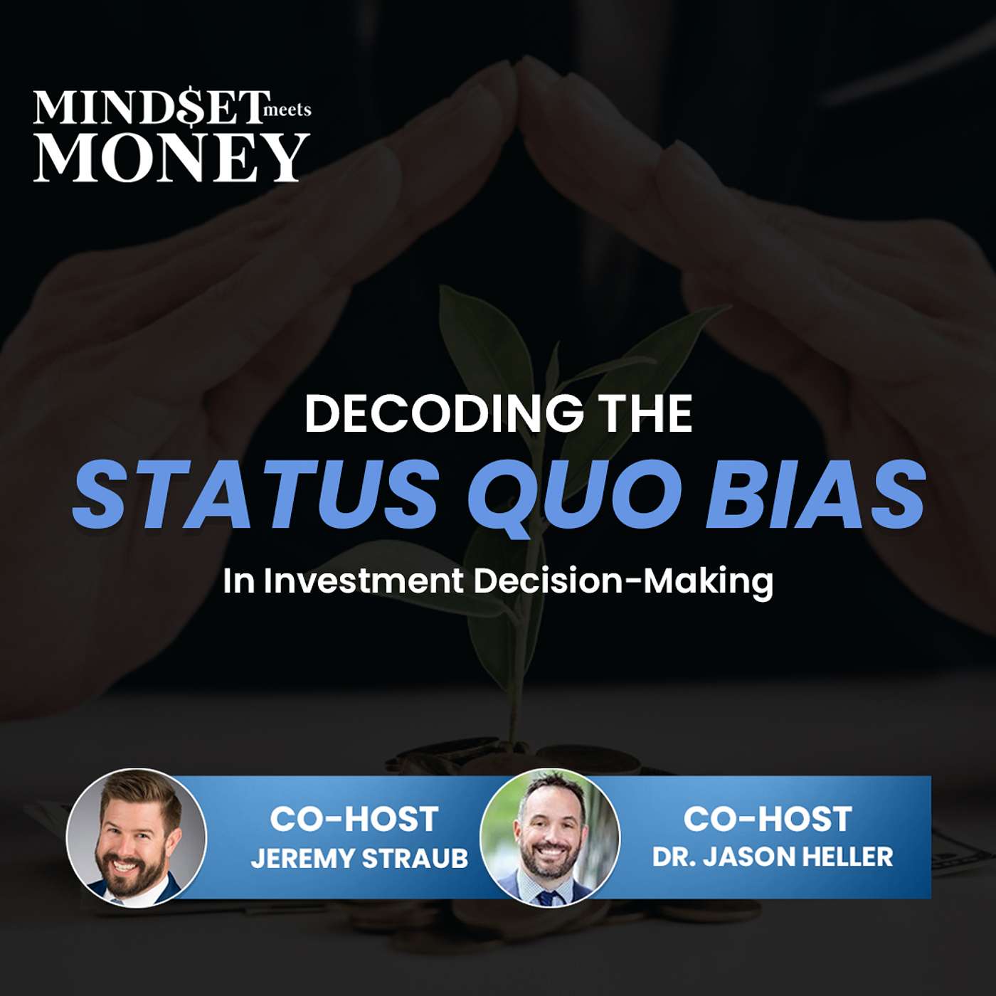 Mindset Meets Money