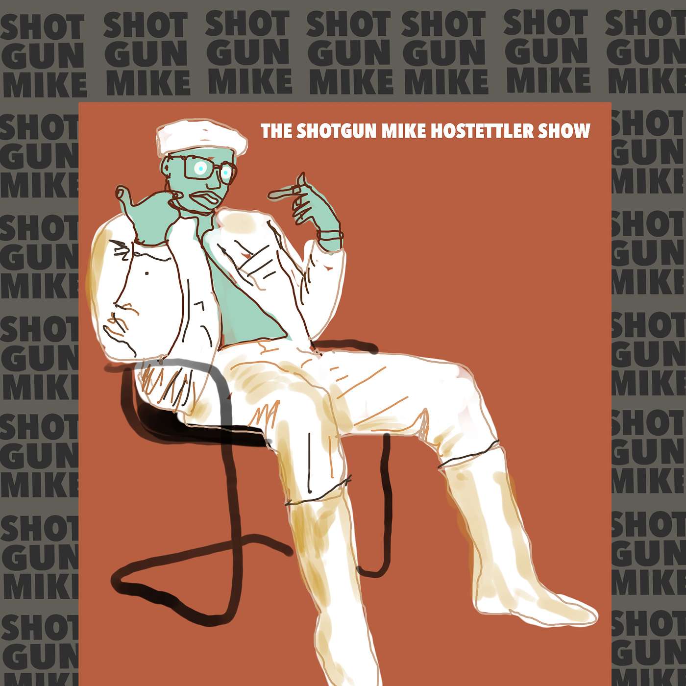 The Shotgun Mike Hostettler Show
