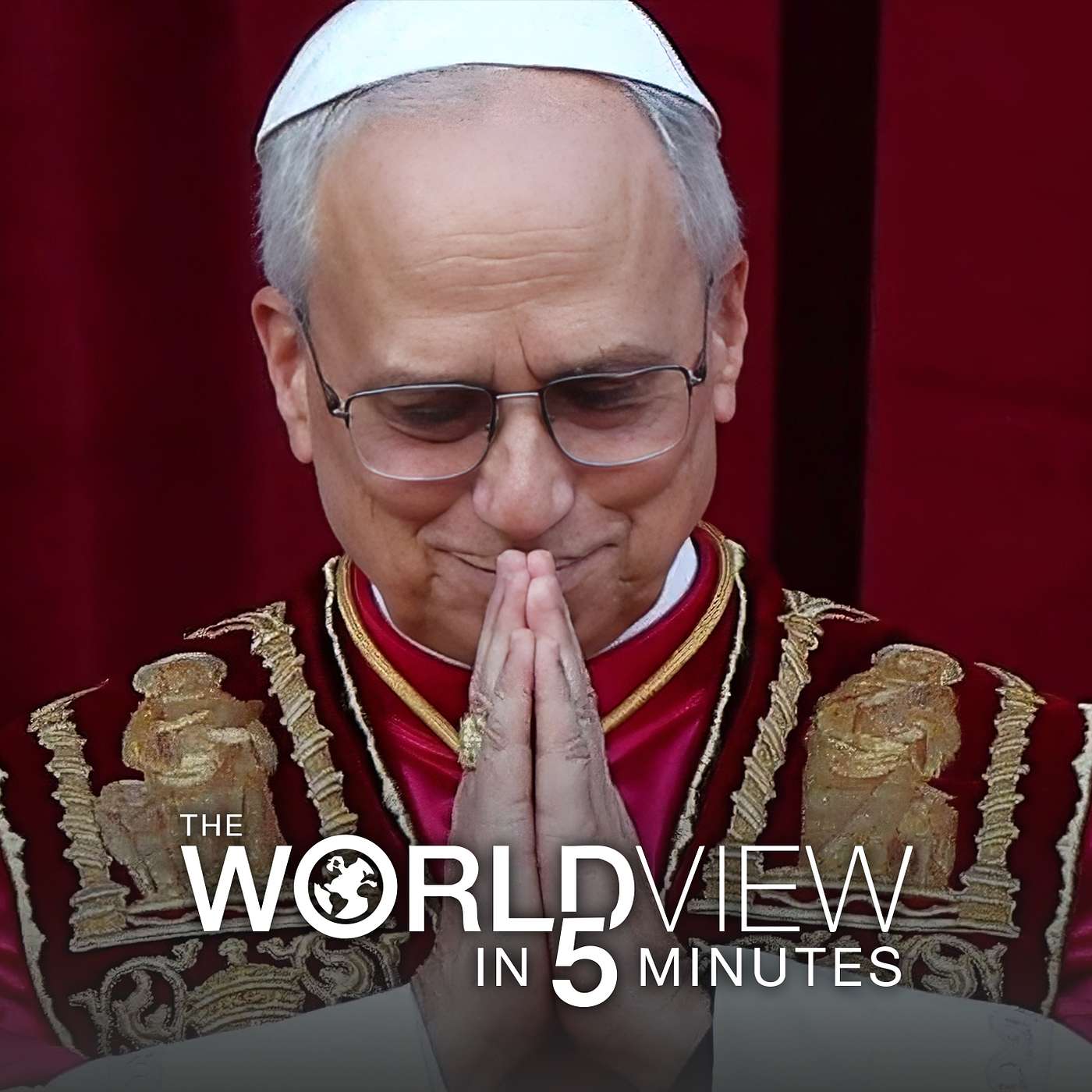 The World View in 5 Minutes - 4/21/2026