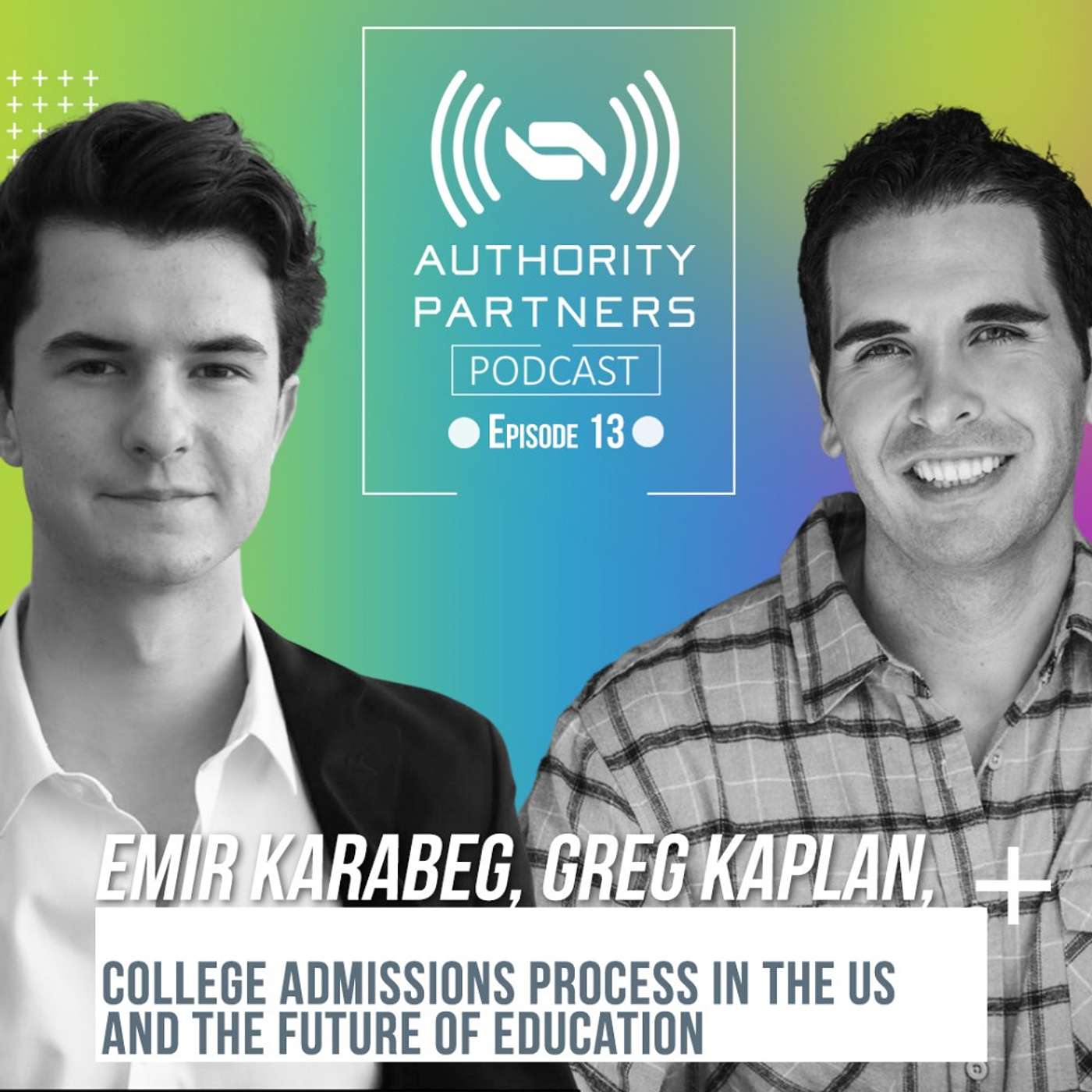 Emir Karabeg and Greg Kaplan, Topic: ‘College admissions process in the US and the future of education’