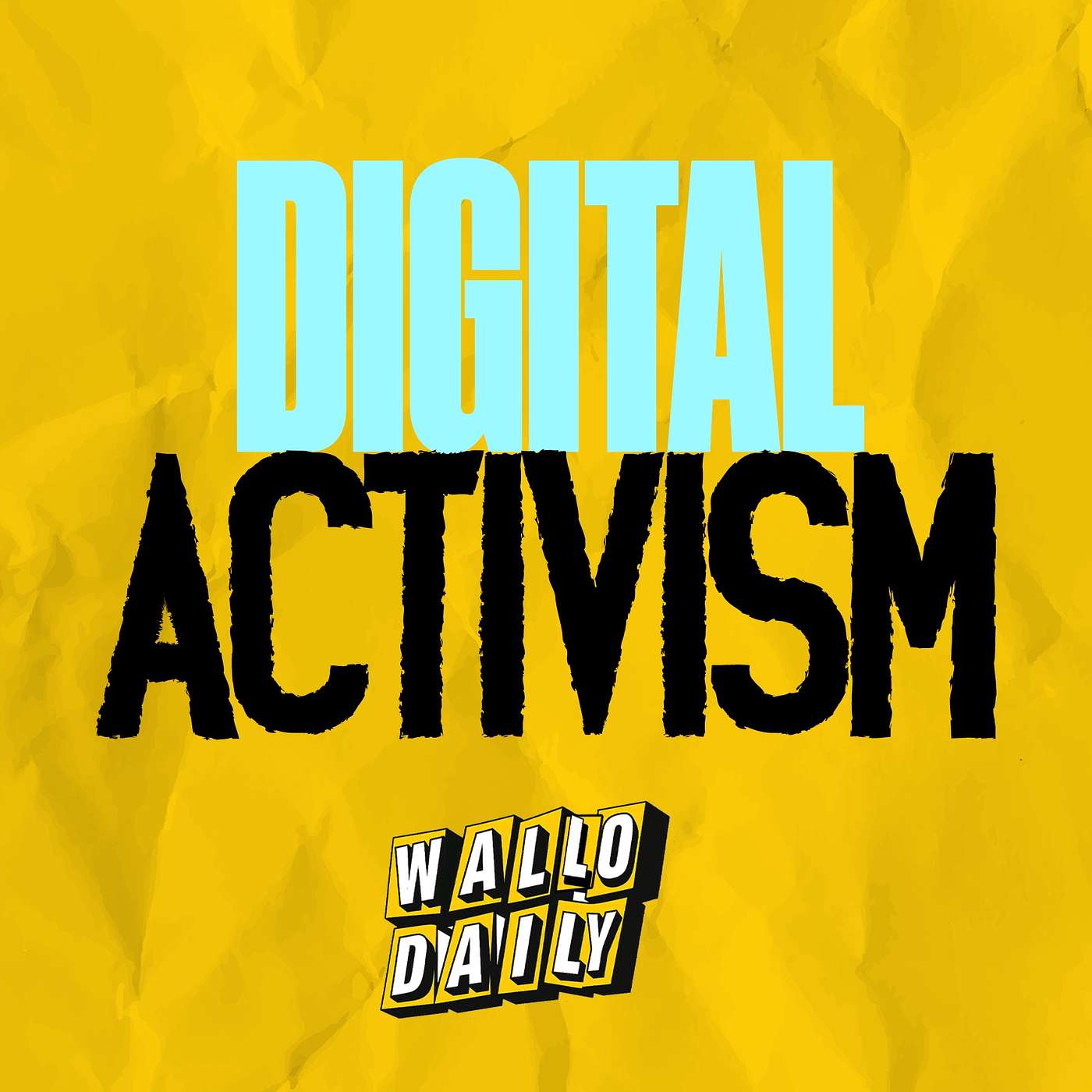 Digital Activism