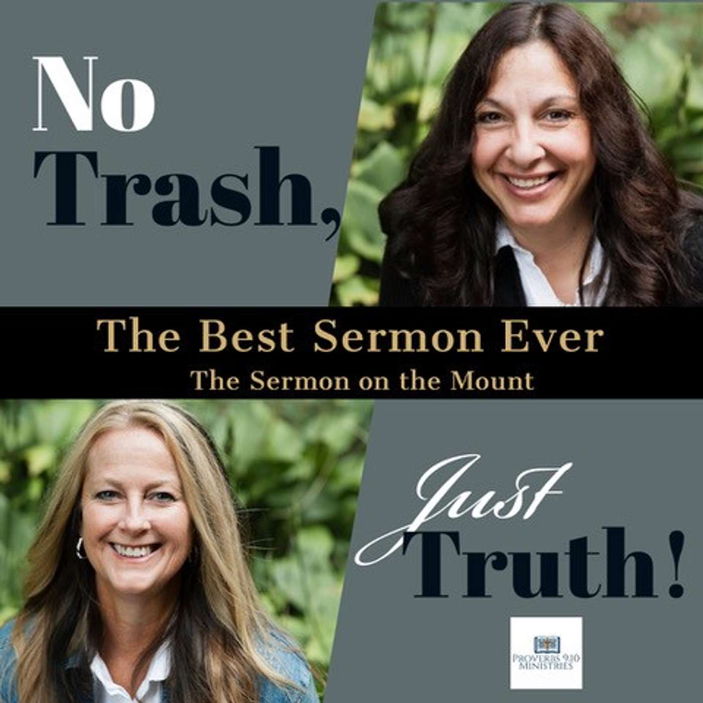 No Trash, Just Truth! - Proverbs 9:10 Ministries