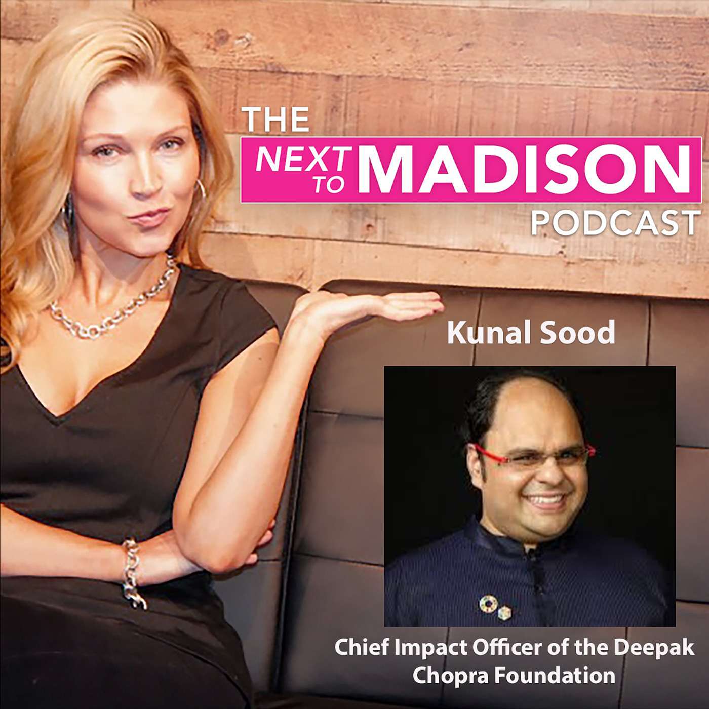 Authenticity and Impact: A Conversation with Kunal Sood, Founder We The Planet, Chief Impact Officer of the Deepak Chopra Foundation episode artwork