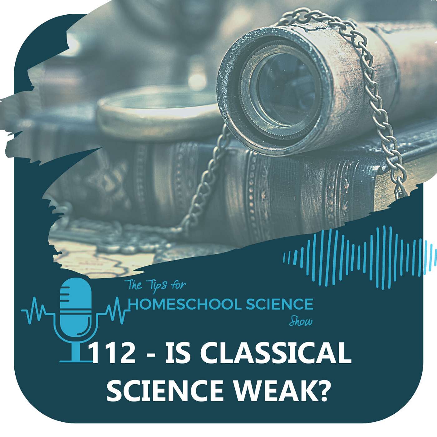 Ep 112 - Is classical science weak?