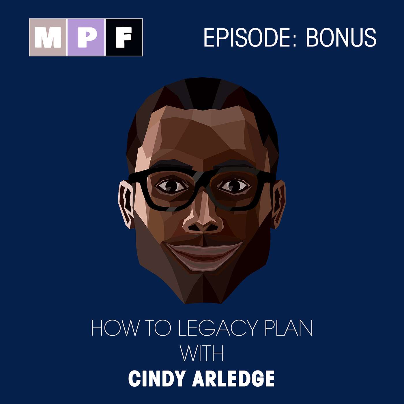 How To Legacy Plan with Cindy Arledge