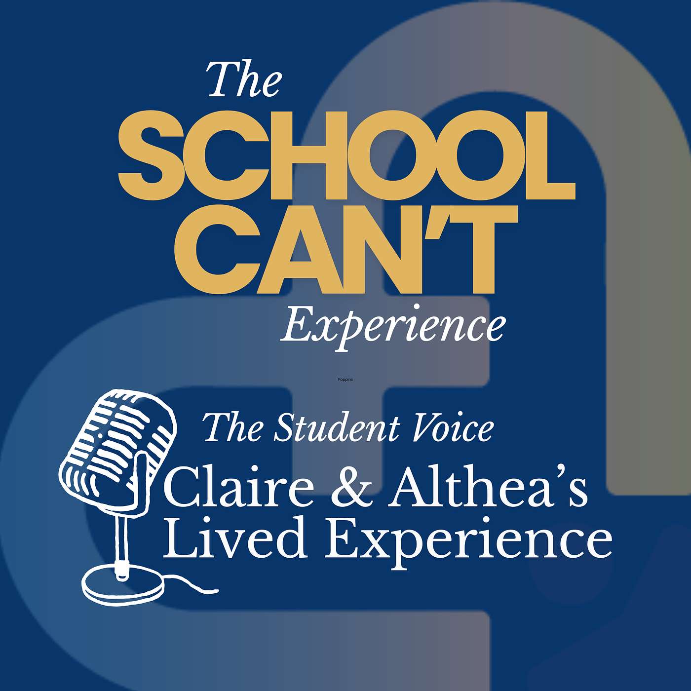 #49 – Student Voice – Claire & Althea’s Lived Experience