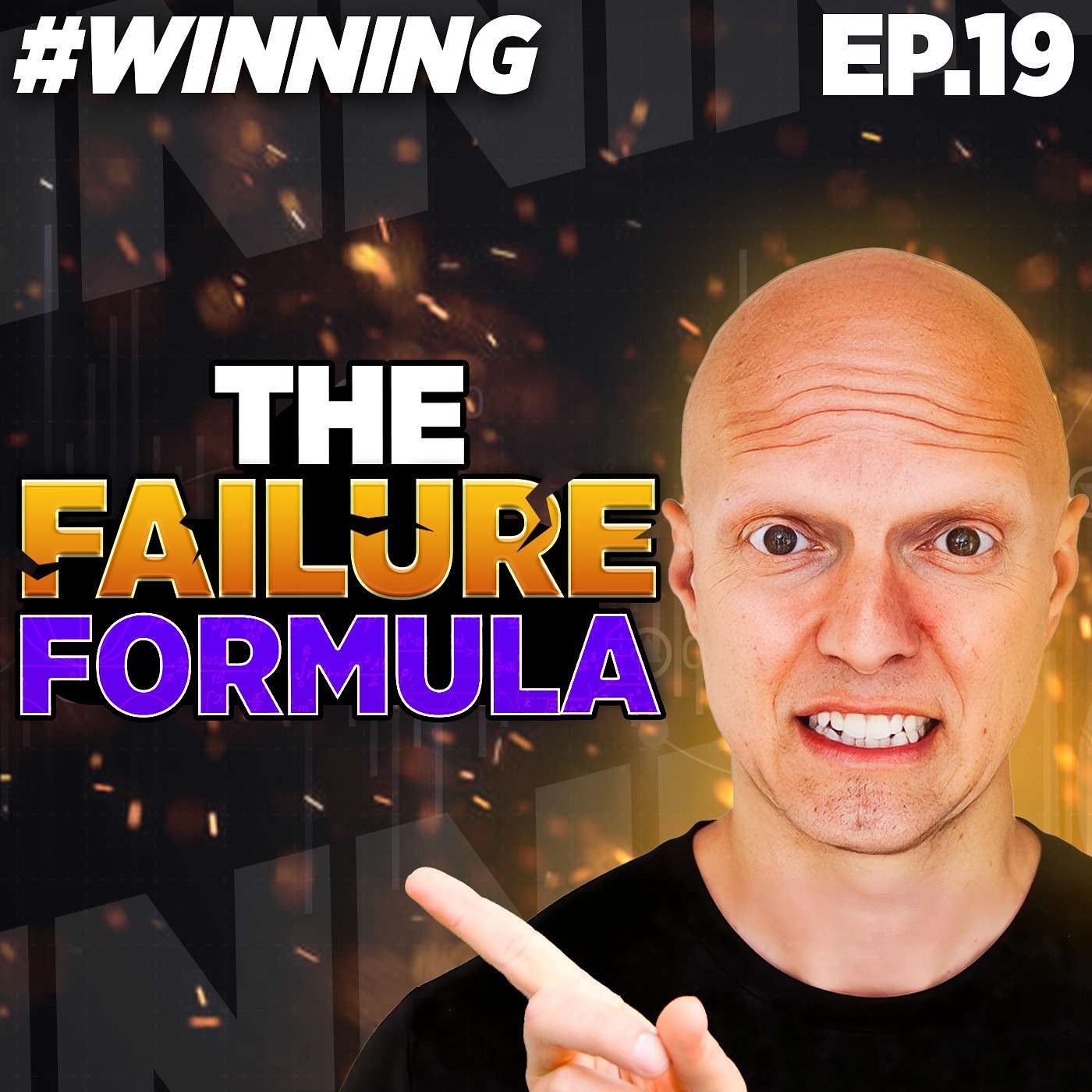 Why 99% of Entrepreneurs Fail Miserably | #winning Ep. 19