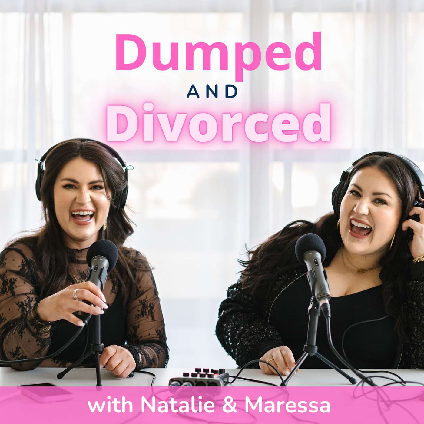 Dumped & Divorced