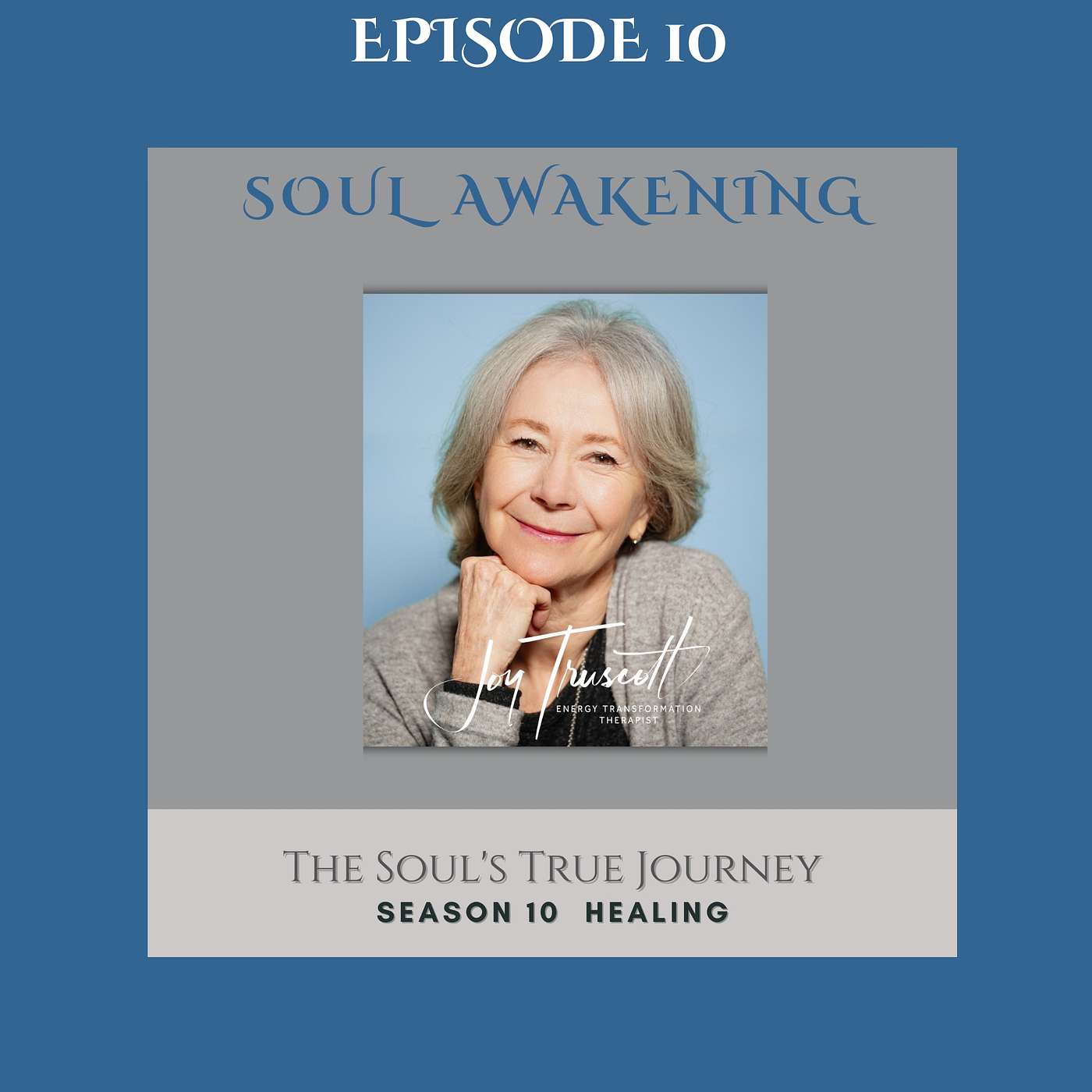 The Soul's True Journey - Healing