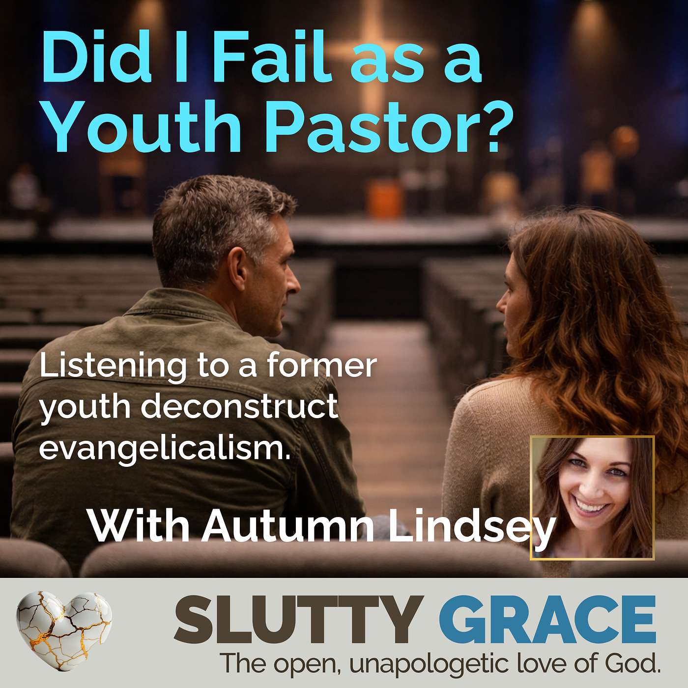 Slutty Grace | Christian Deconstruction, Universal Salvation, Fearless Faith