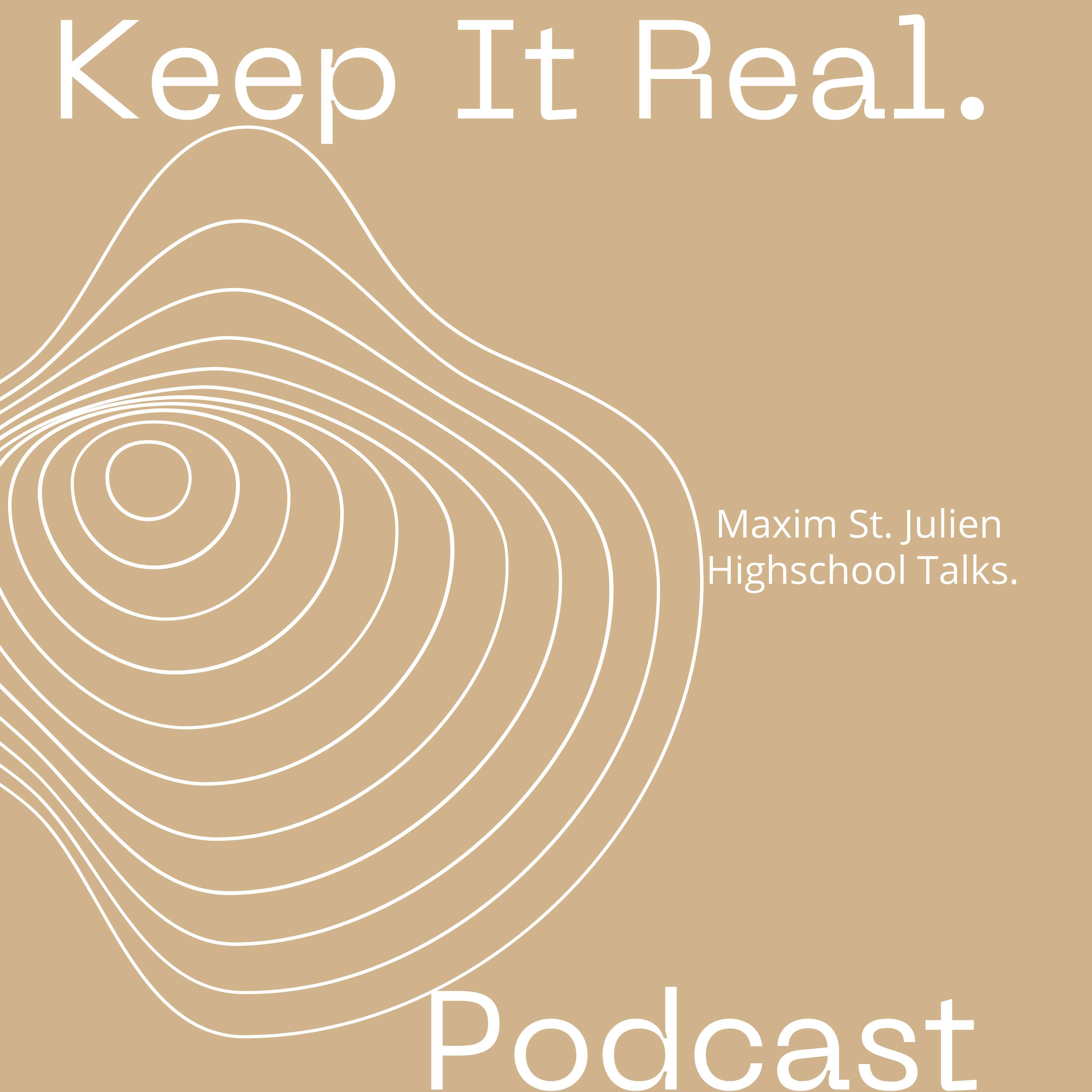 Keep It Real. PODCAST