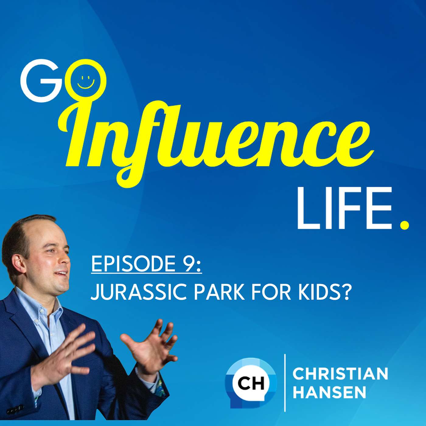 Go Influence Life Podcast