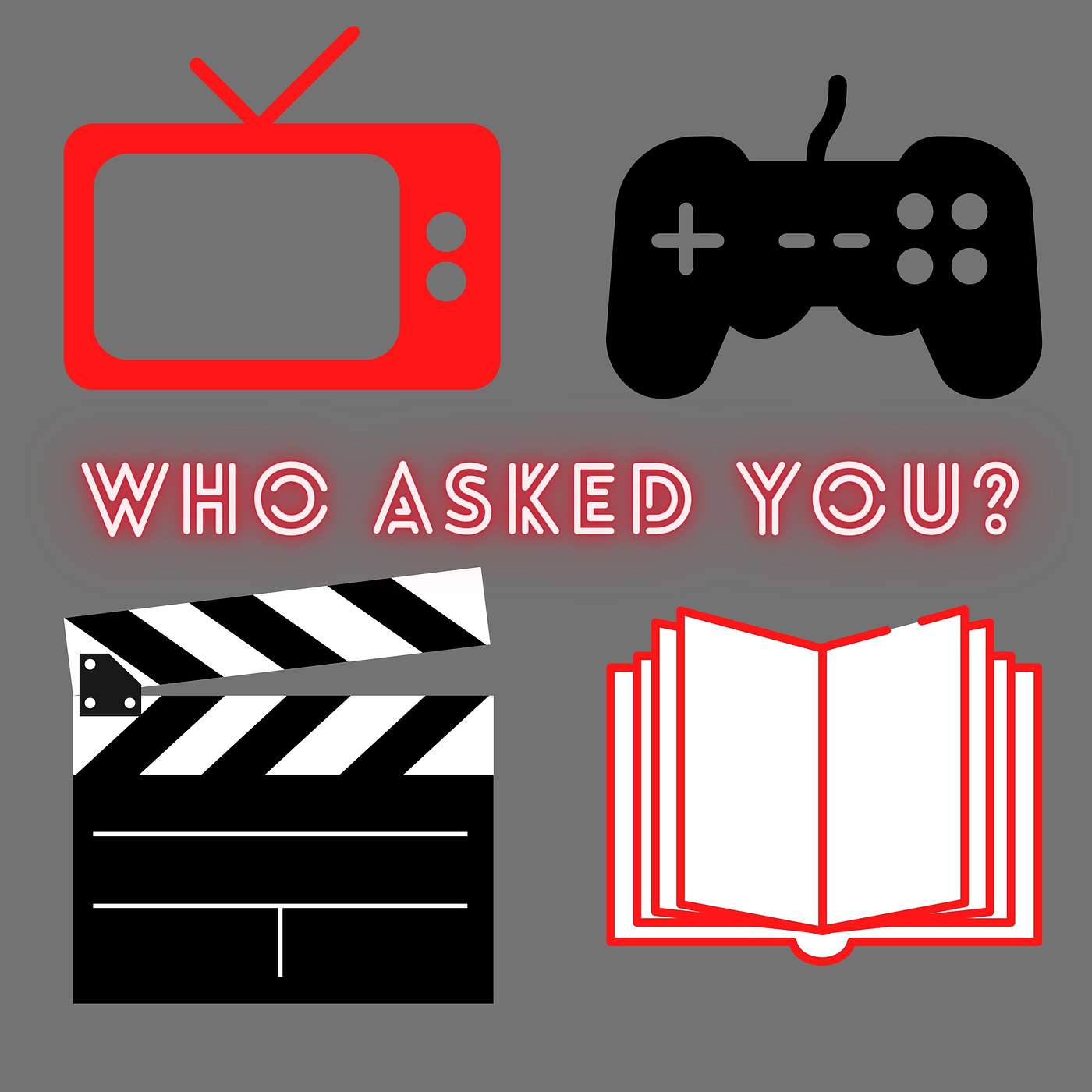 Who Asked You?