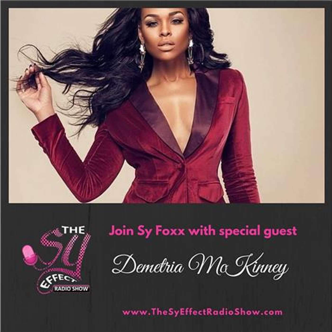 Sy Foxx Welcomes Singer/Actress Demetria McKinney