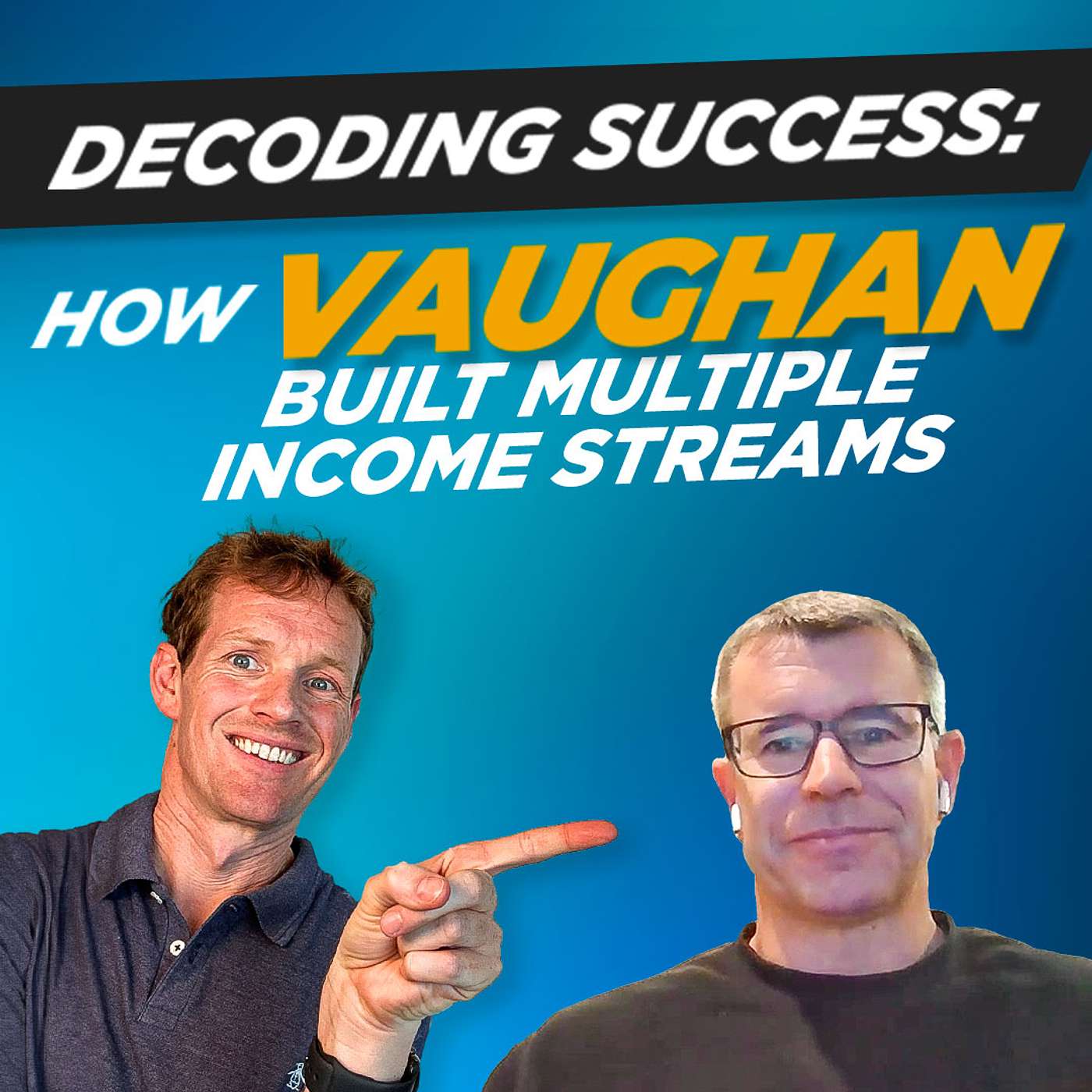 Decoding Success: How Vaughan Built Multiple Income Streams | The Growth Booth #78