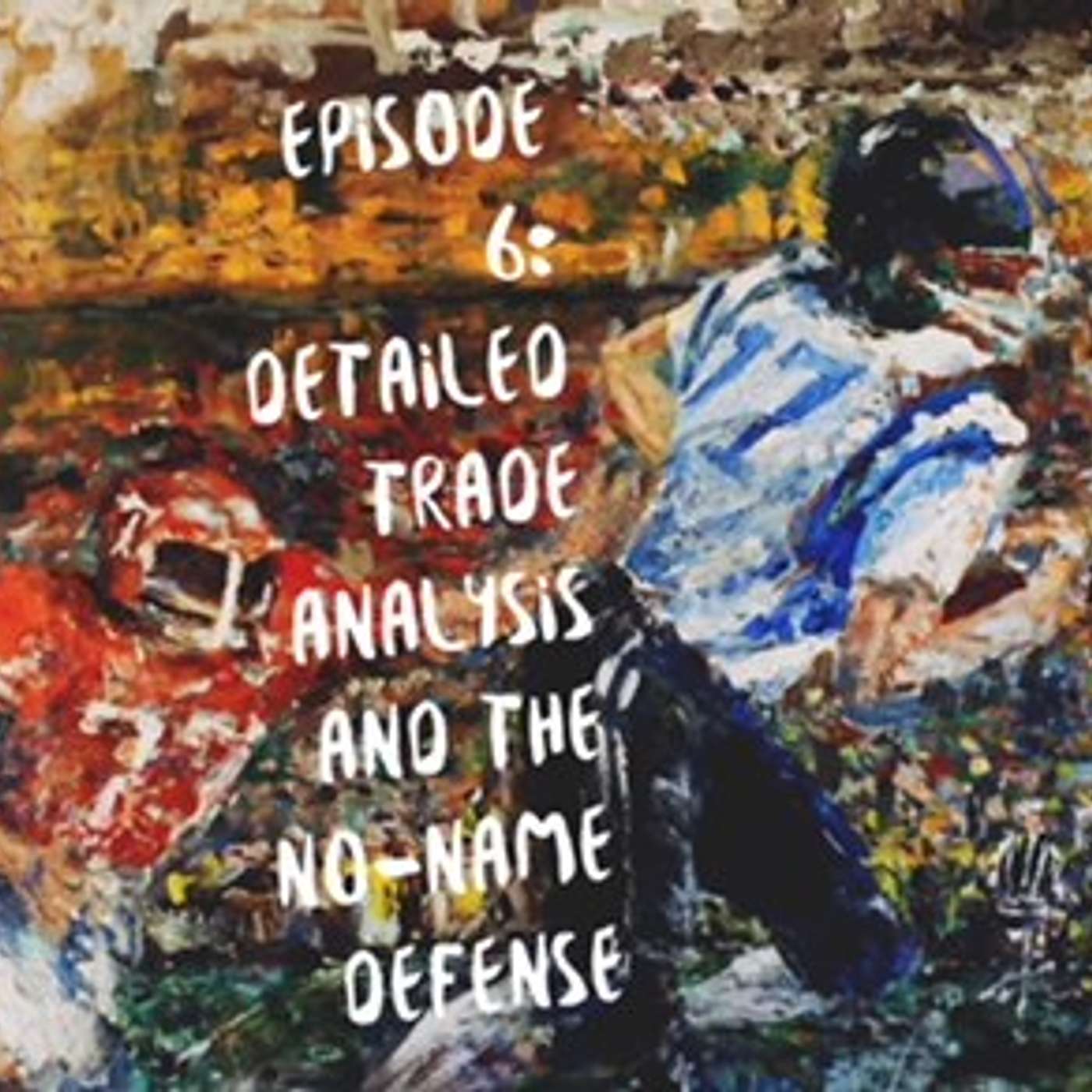 Detailed trade analysis and the no-name defense.
