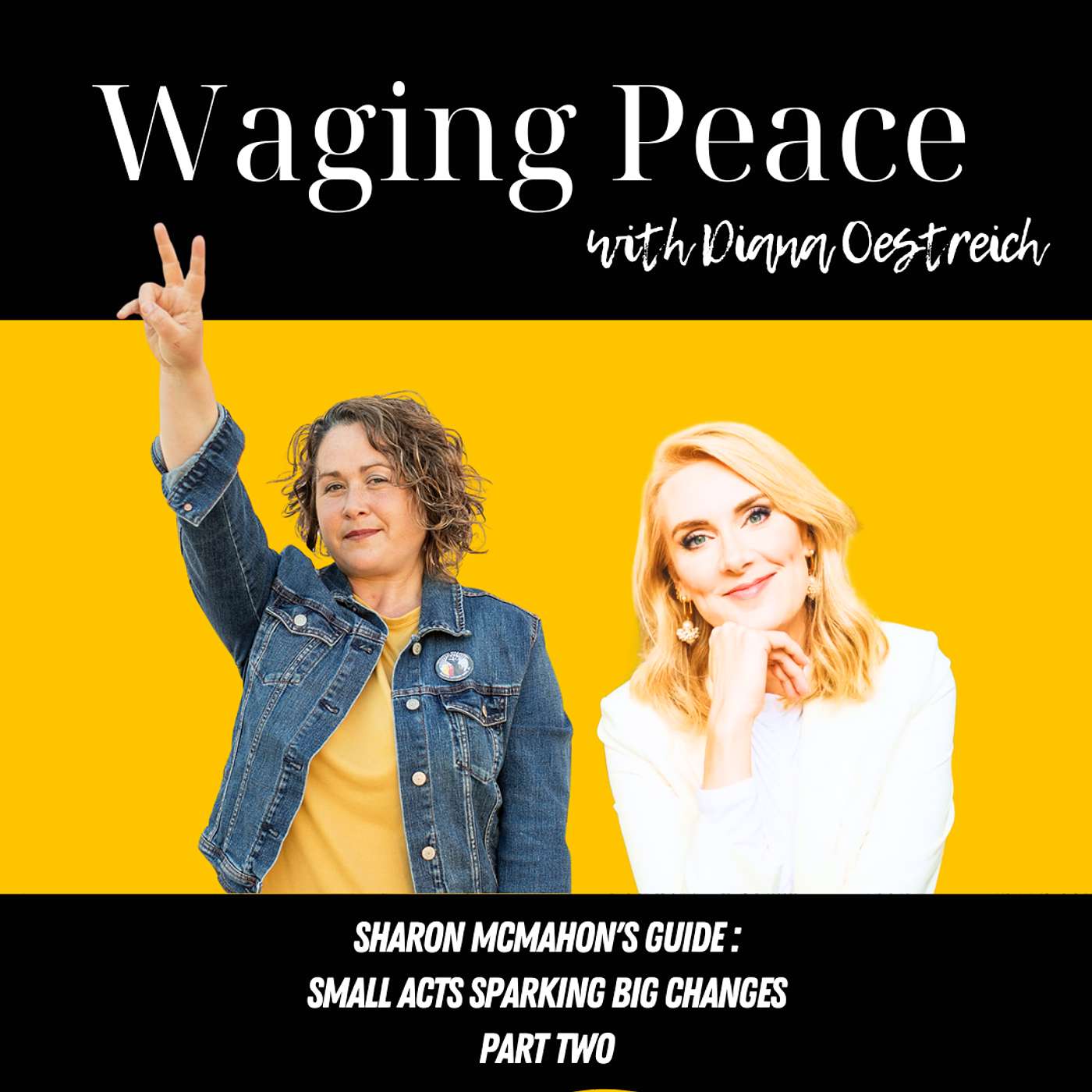 The Waging Peace Podcast