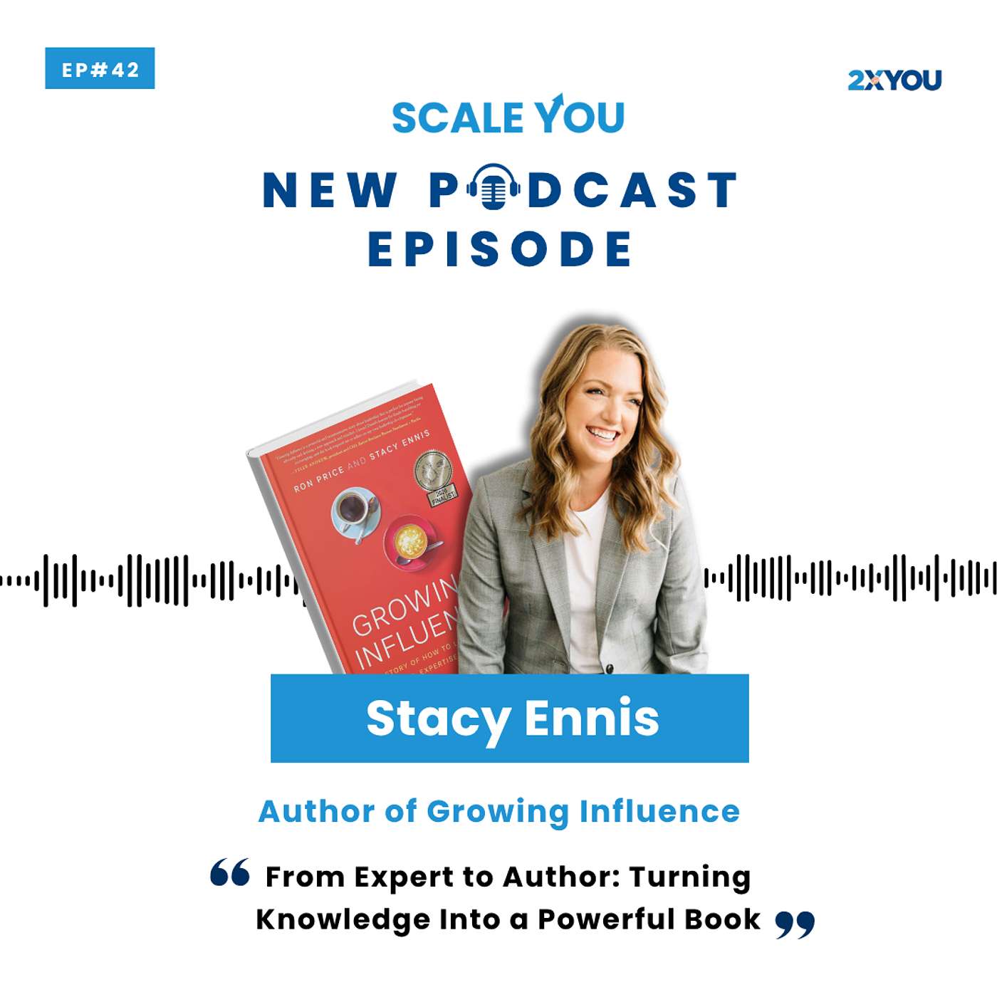 Episode 42: How Stacy Ennis Used Her Expertise to Write a Powerful Book