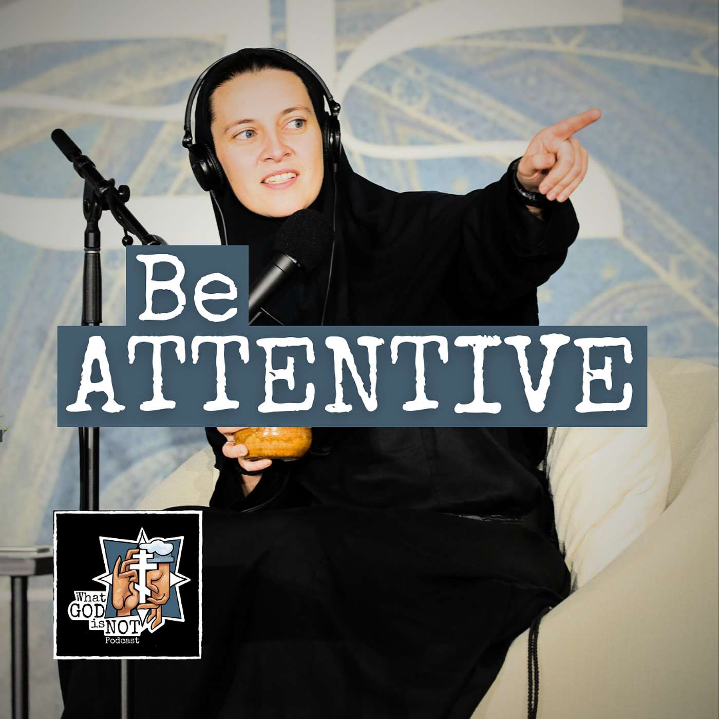 Be Attentive Be Attentive