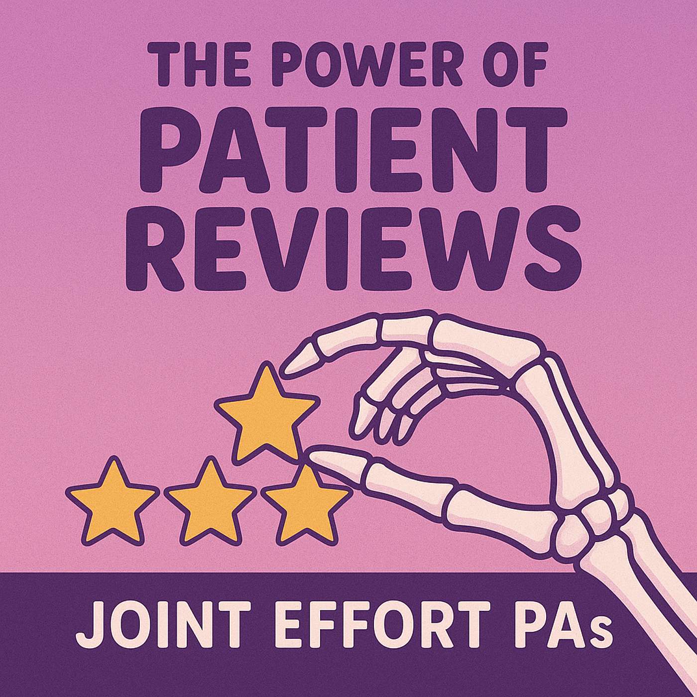 The Power of Patient Reviews episode artwork