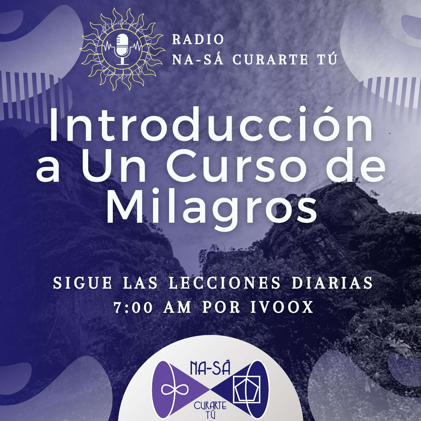 Introducción a Un Curso de Milagros por Miguel Ángel Olguín episode artwork