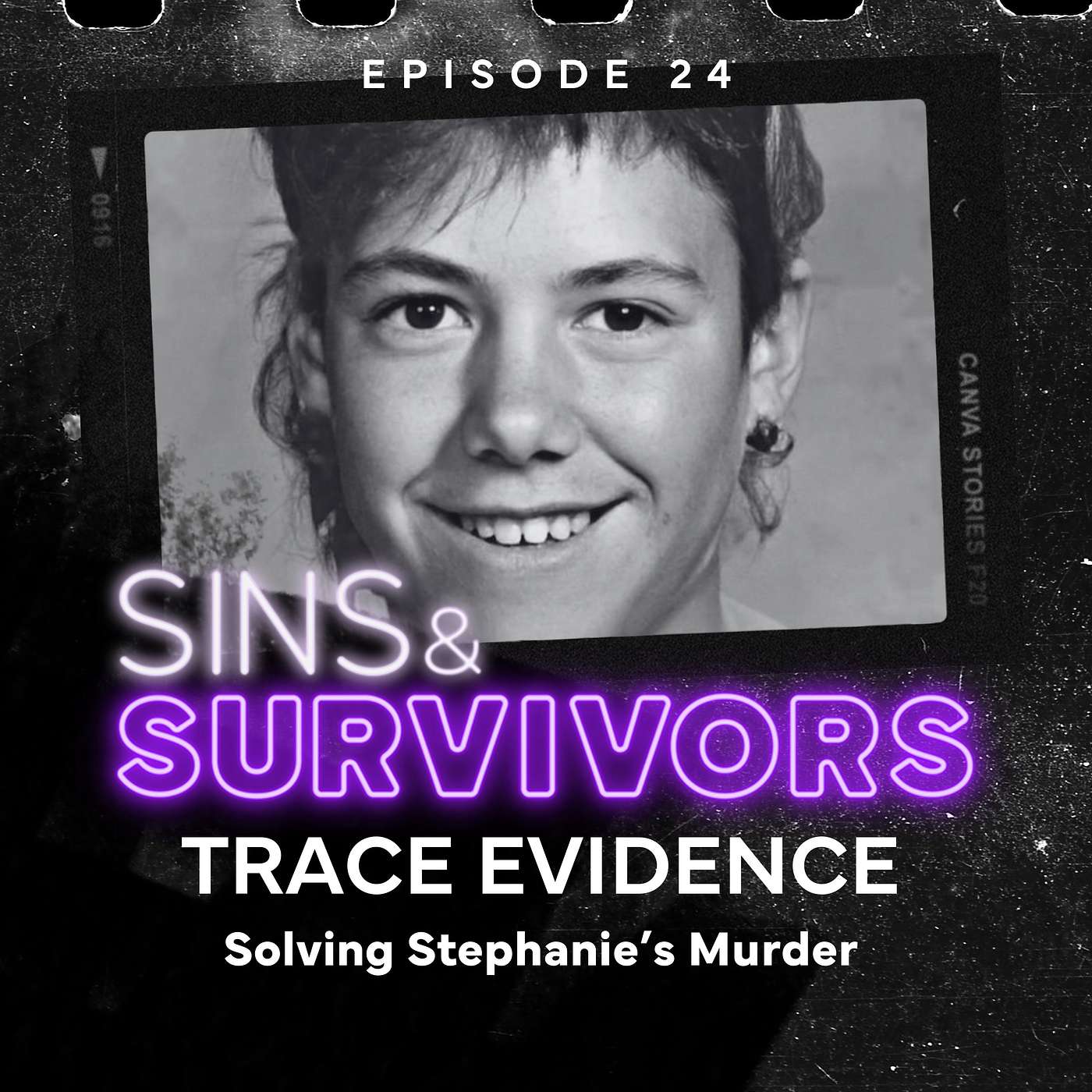 Trace Evidence - Solving Stephanie's Murder