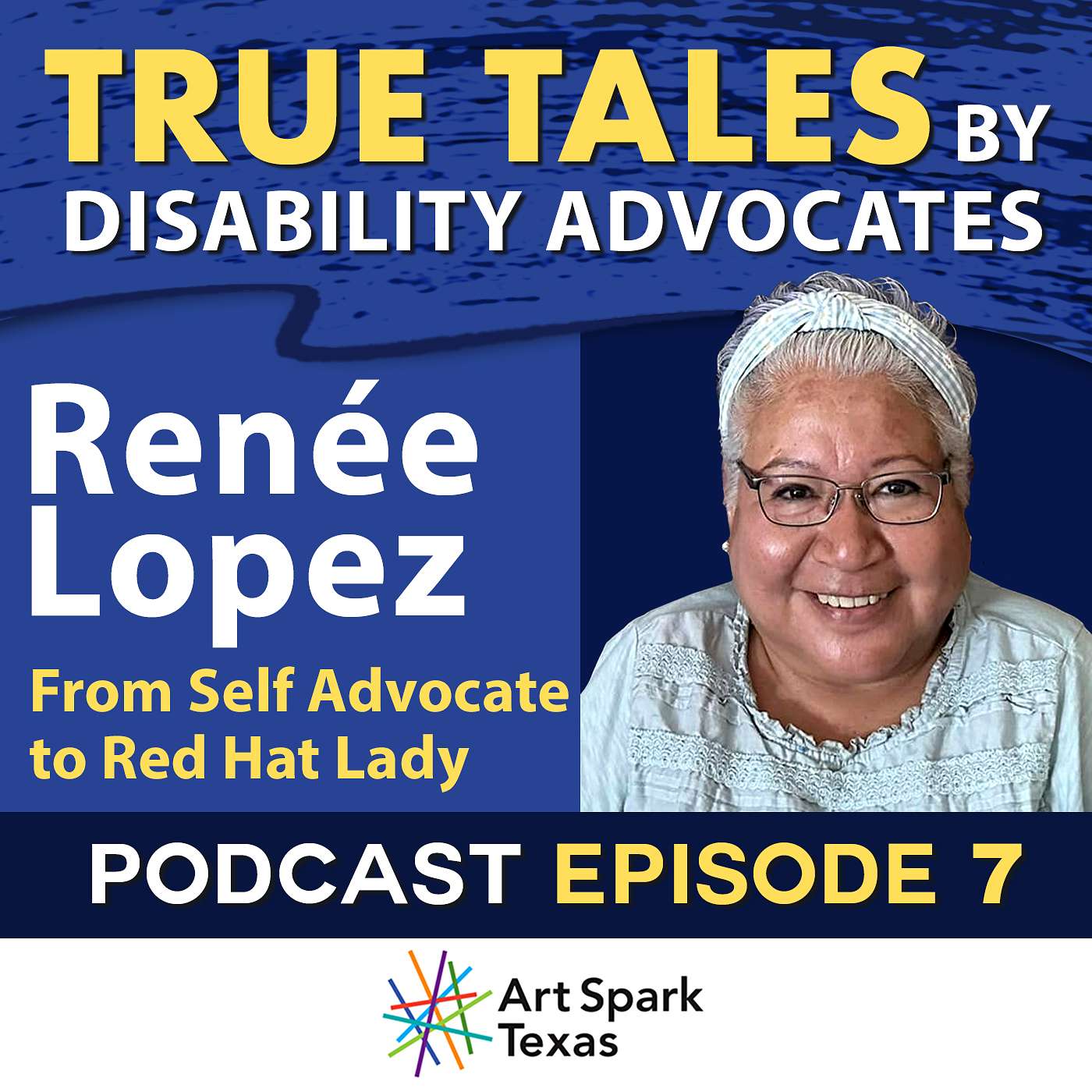 True Tales by Disability Advocates