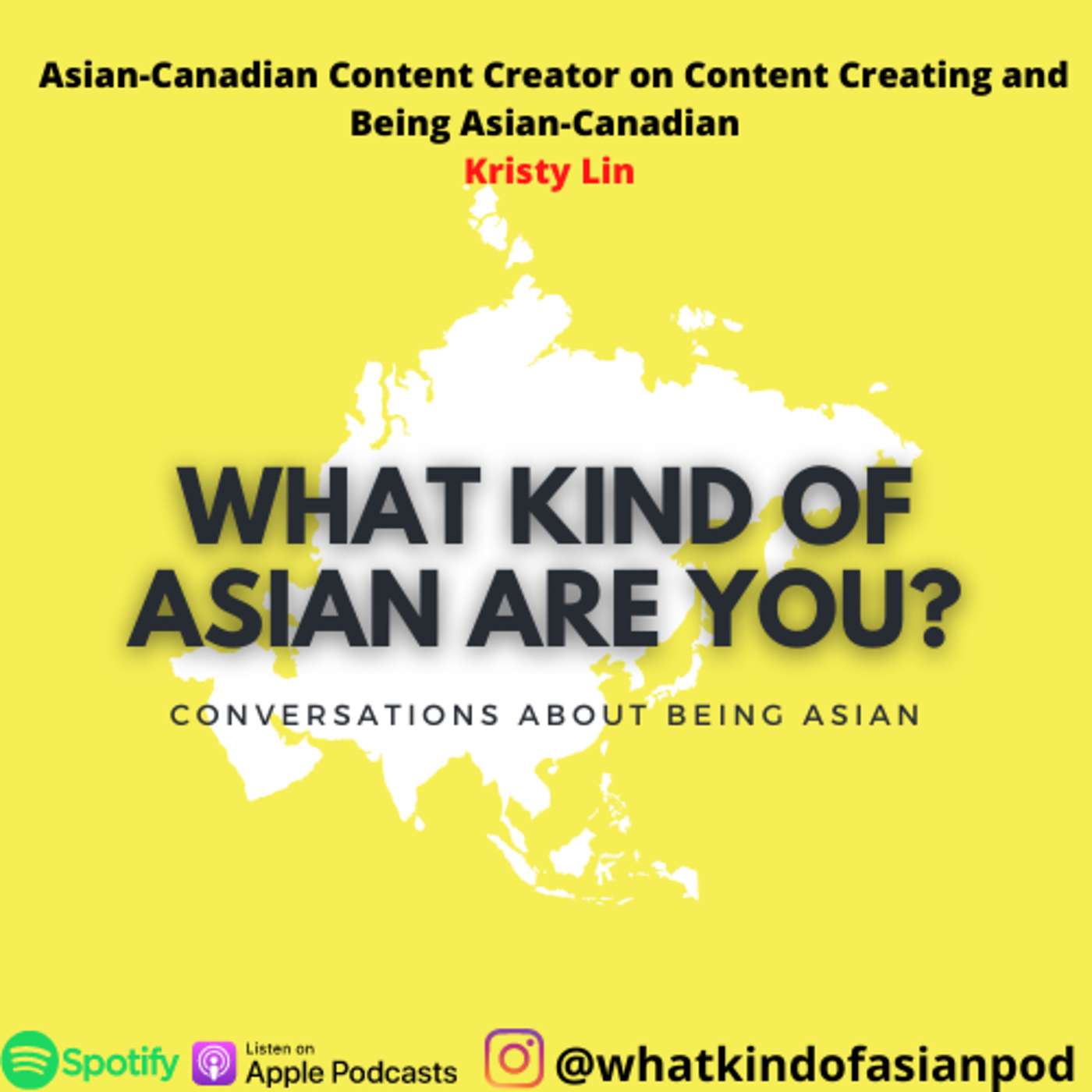 38 － Asian-Canadian Content Creator on Content Creating and Being Asian-Canadian w/ Kristy Lin episode artwork