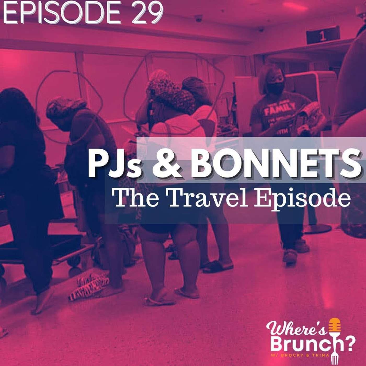 Where\'s Brunch? Podcast