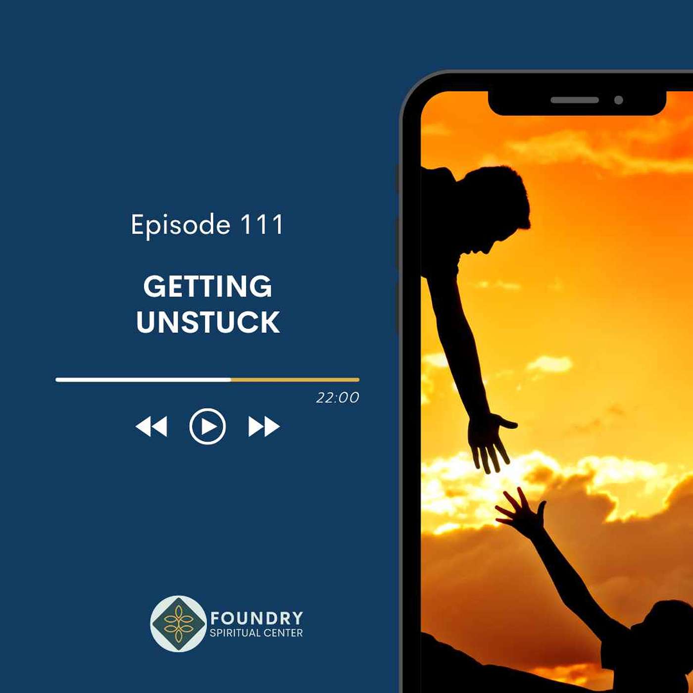 Ep 111 Getting Unstuck