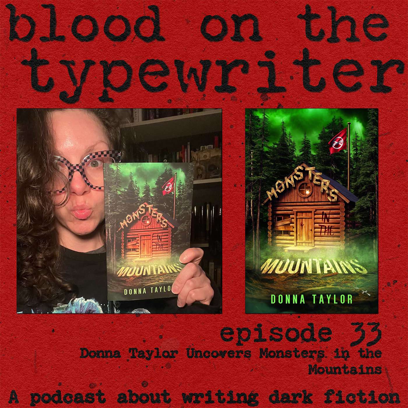 33. Donna Taylor Uncovers Monsters in the Mountains episode artwork