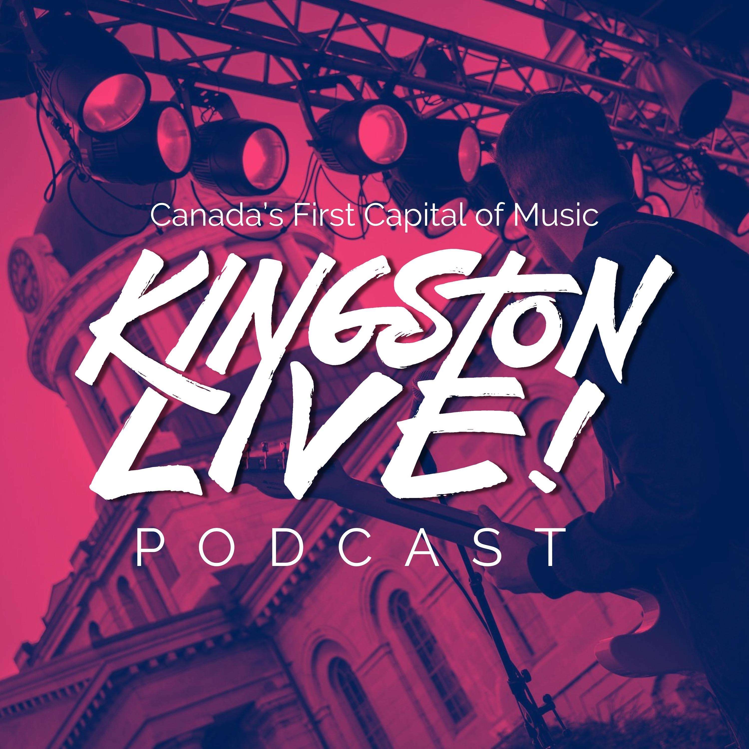 Kingston Live Podcast