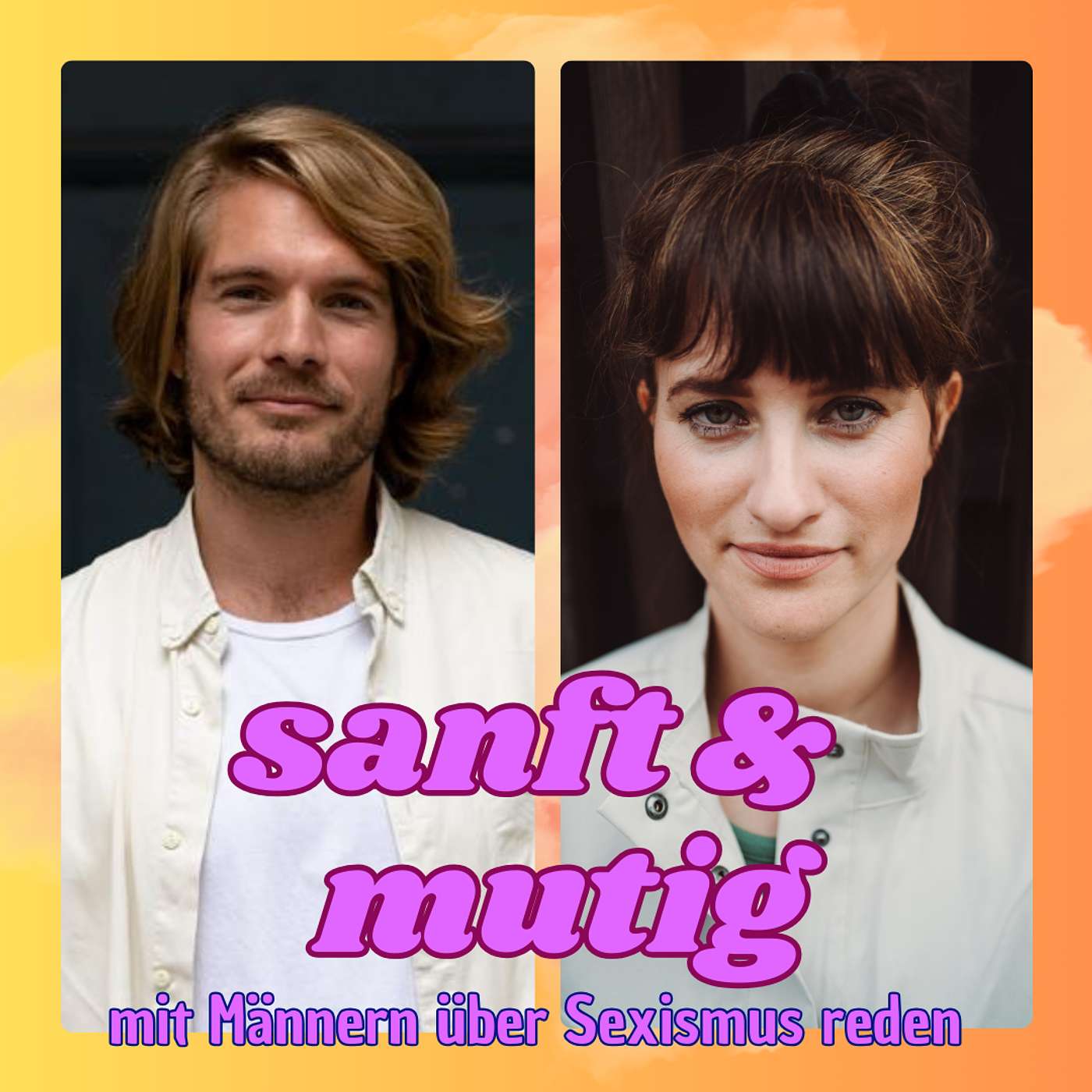 sanft & mutig