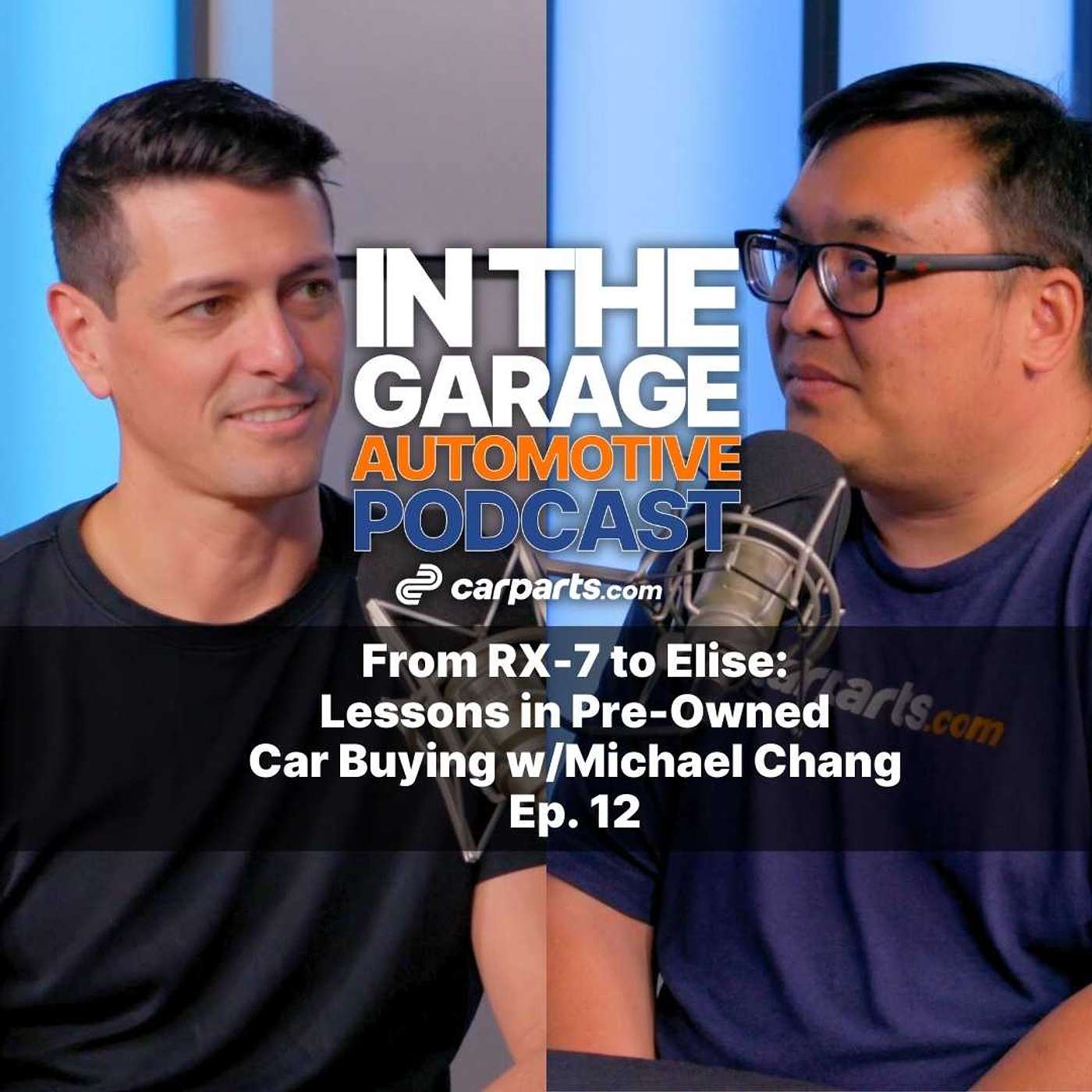 From RX-7 to Elise: Lessons in Pre-Owned Car Buying w/Michael Chang