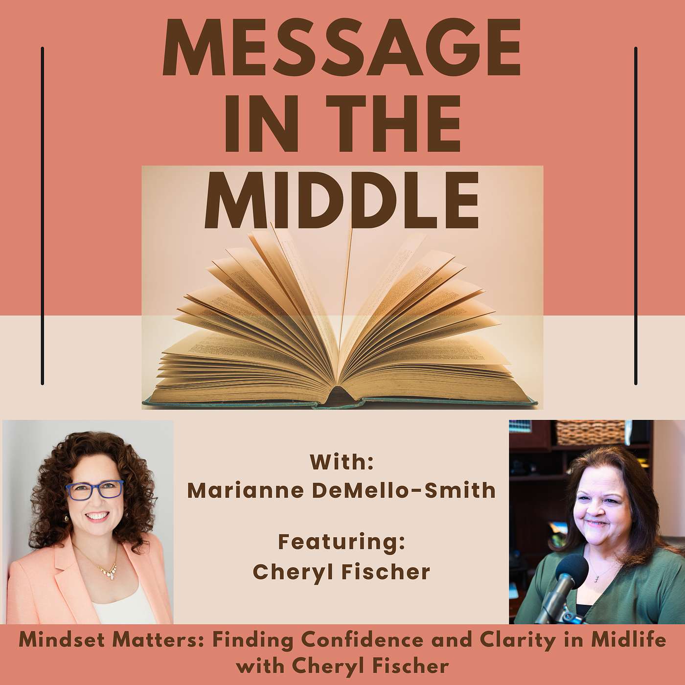Mindset Matters: Finding Confidence and Clarity in Midlife with Cheryl Fischer